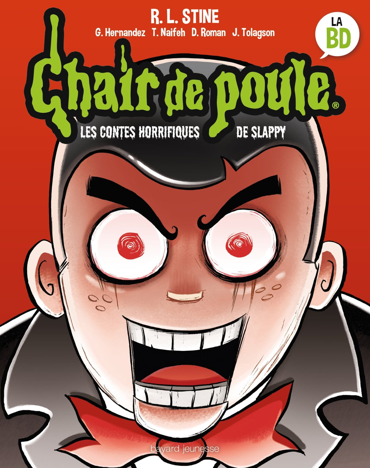 Chair de Poule: Les contes horrifiques de Slappy 9782747062503