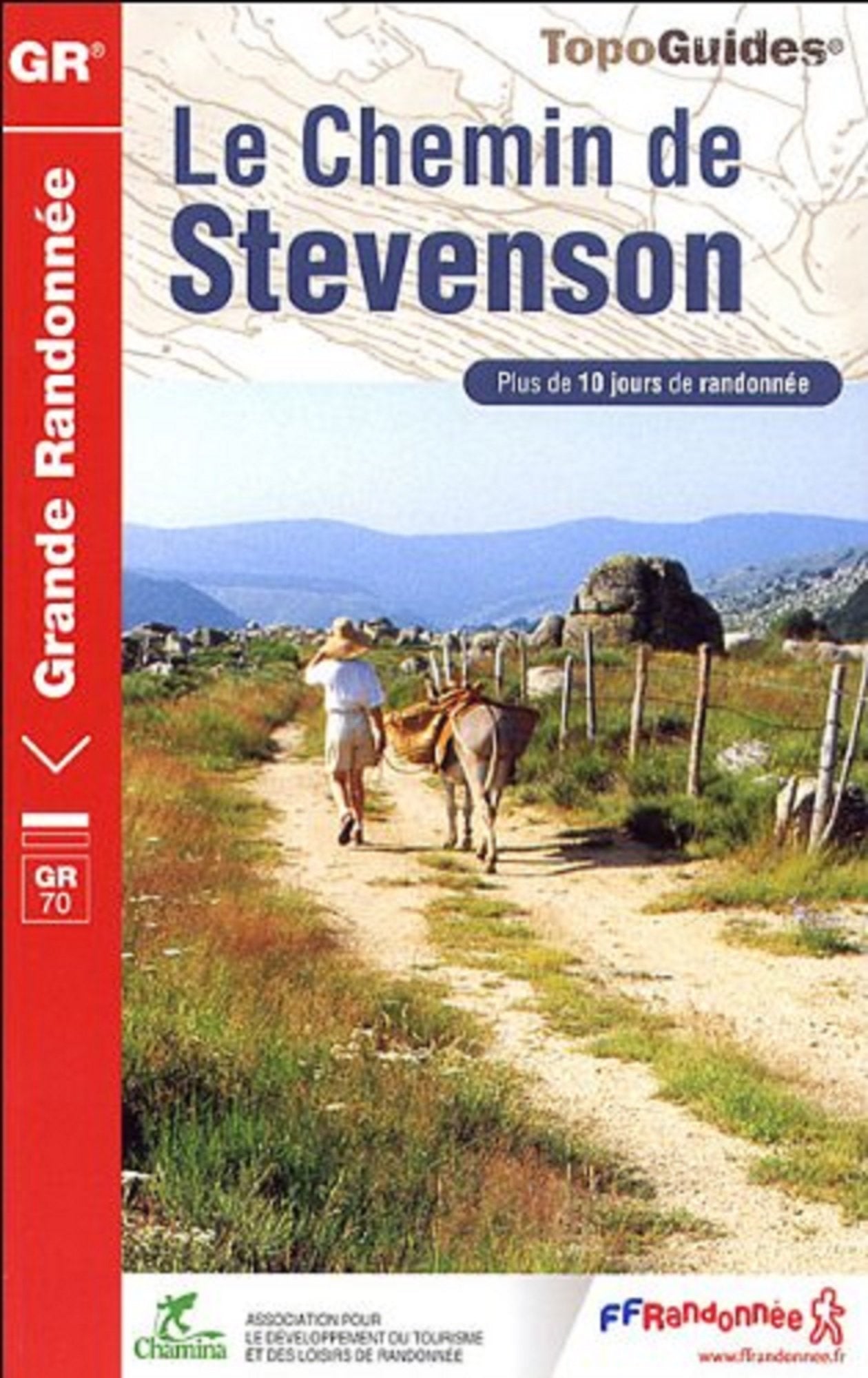 CHEMIN DE STEVENSON 2011 - 48-30-43-07 - GR - 700 9782751405006
