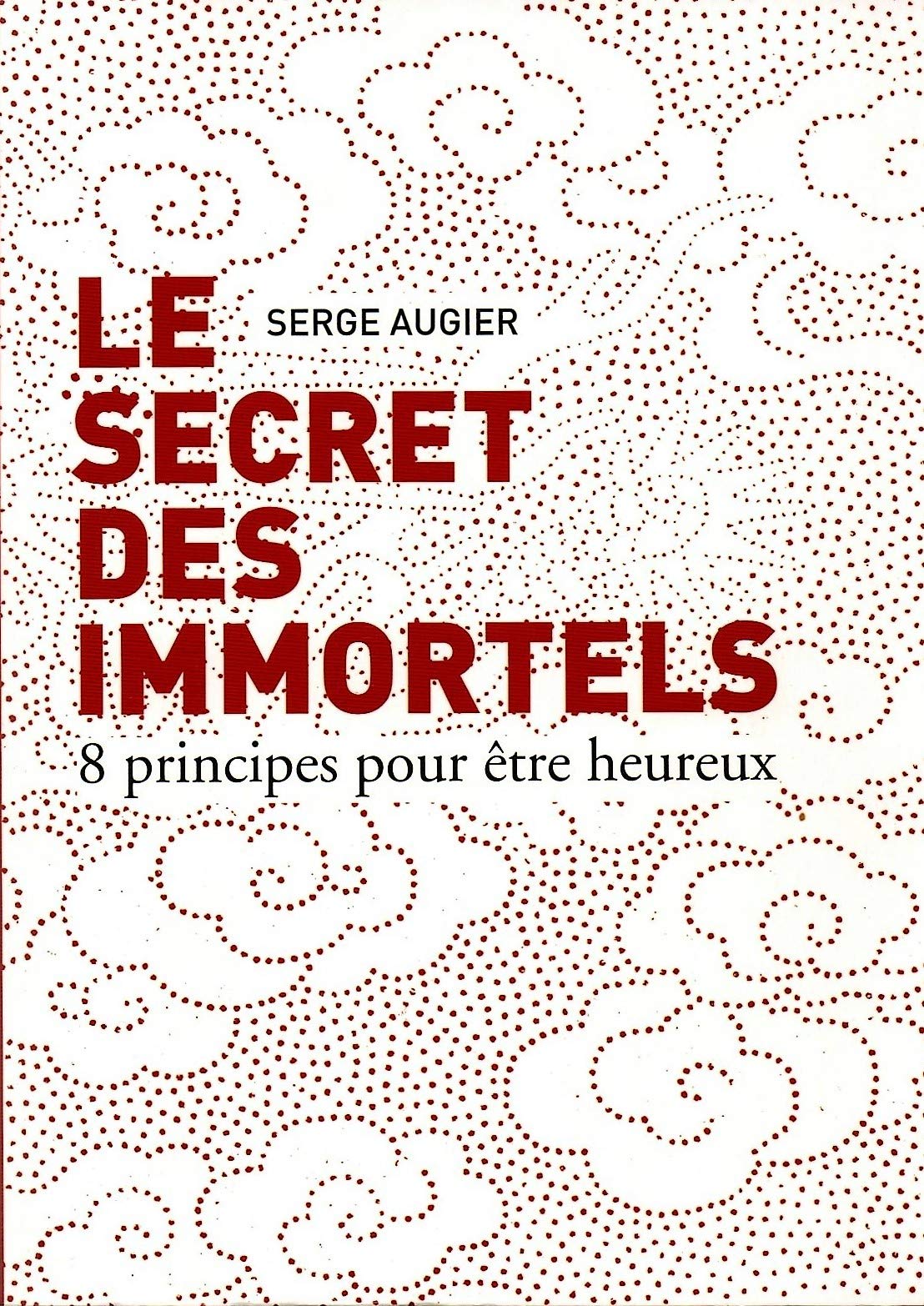 Le secret des immortels 9782298058093