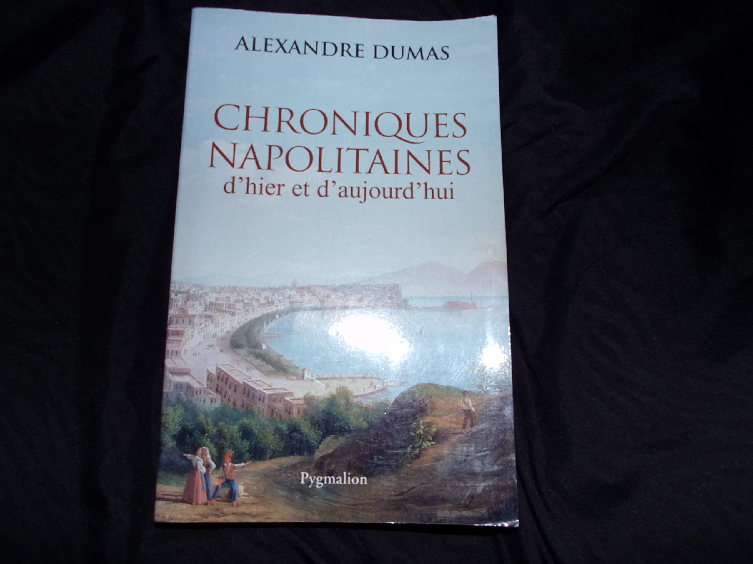 Chroniques napolitaines d'hier et d'aujourd'hui 9782756401294