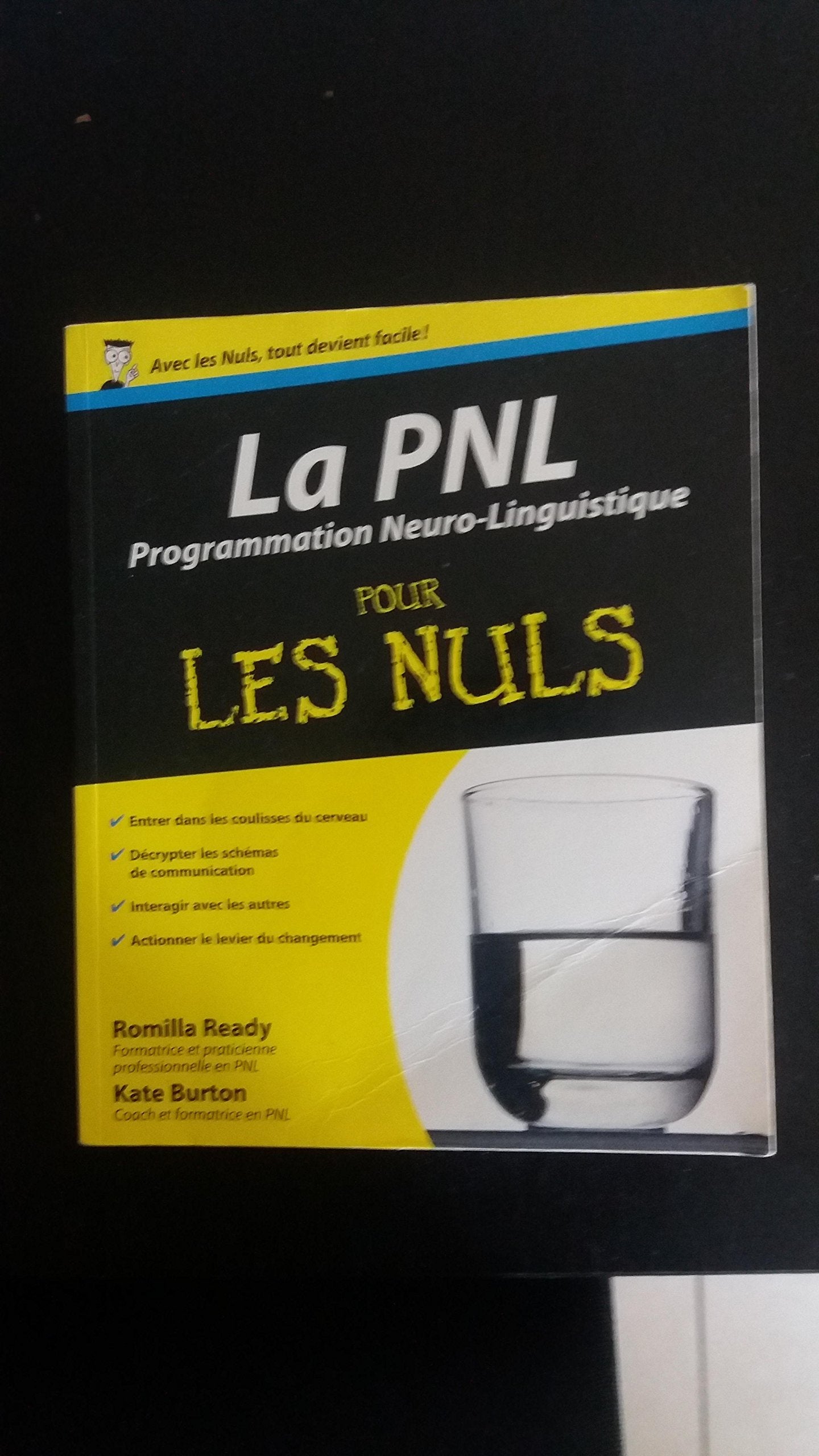 La PNL - Programmation neurolinguistique Pour les Nuls 9782754001694