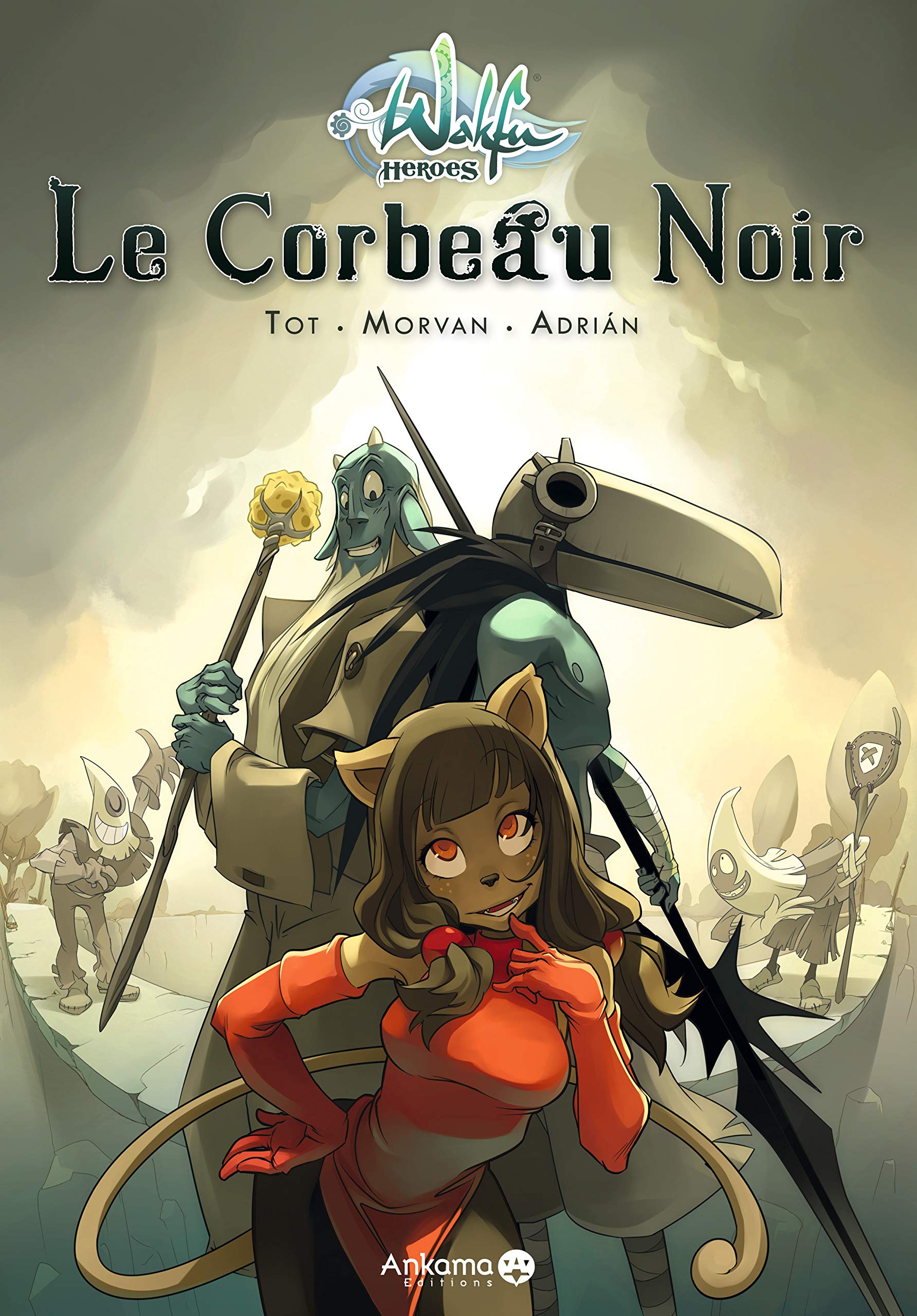 WAKFU HEROES LE CORBEAU NOIR 9782359100198