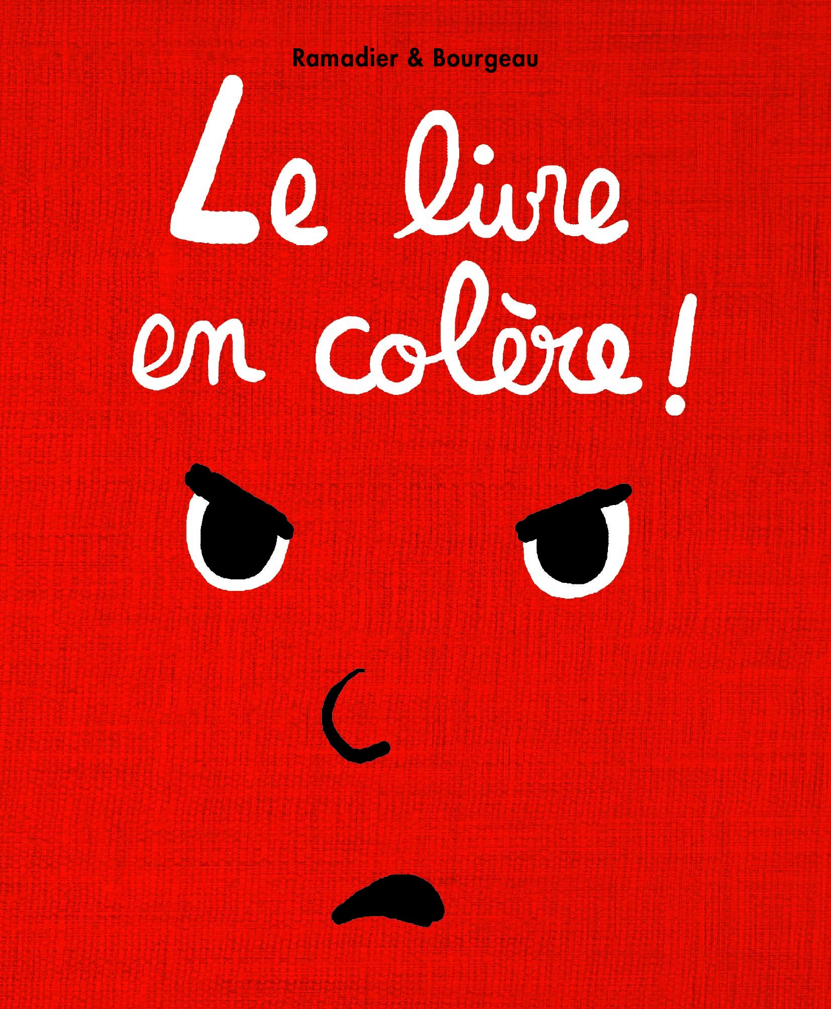 LE LIVRE EN COLERE ! 9782211304191