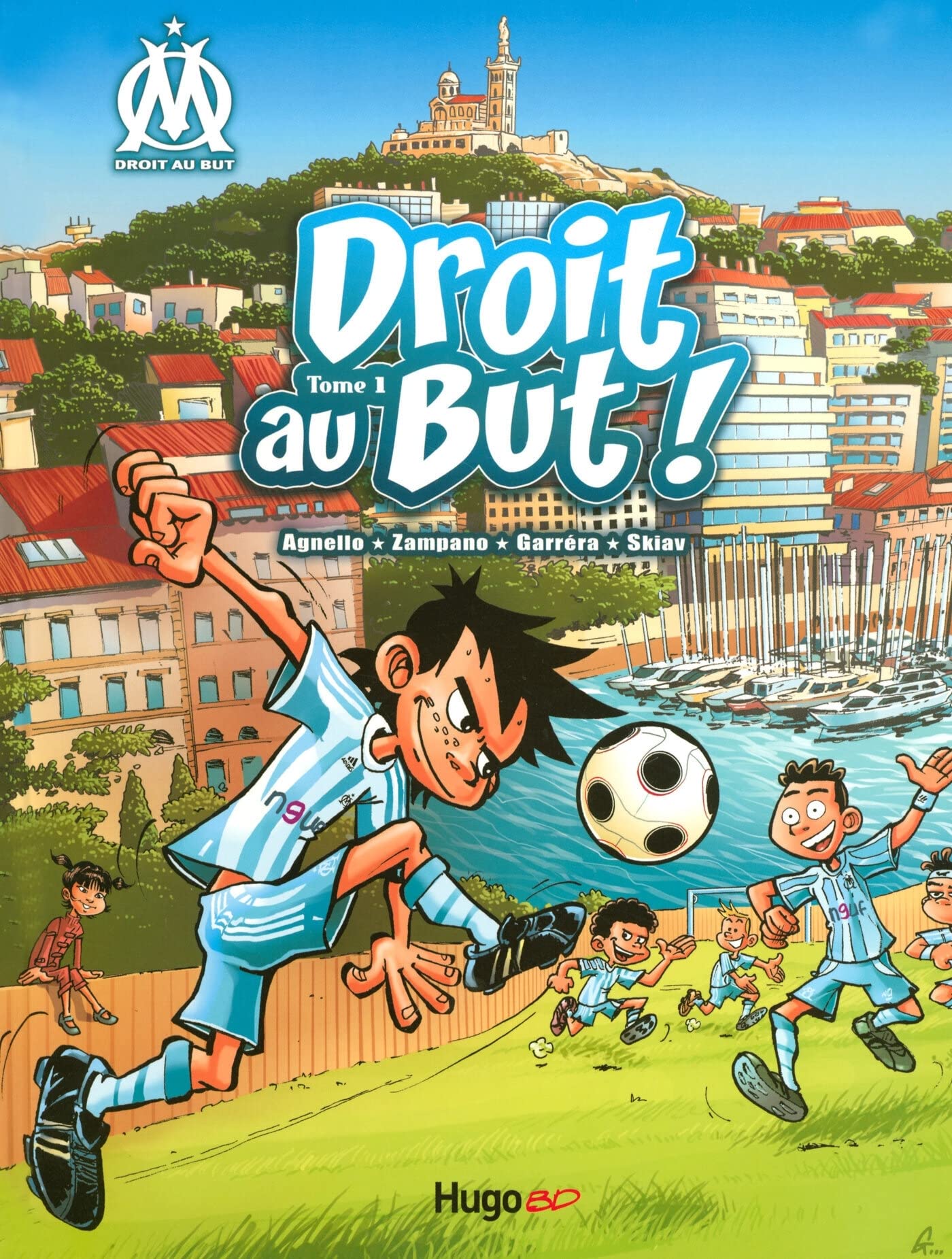 Droit au But !, Tome 1 9782755602258