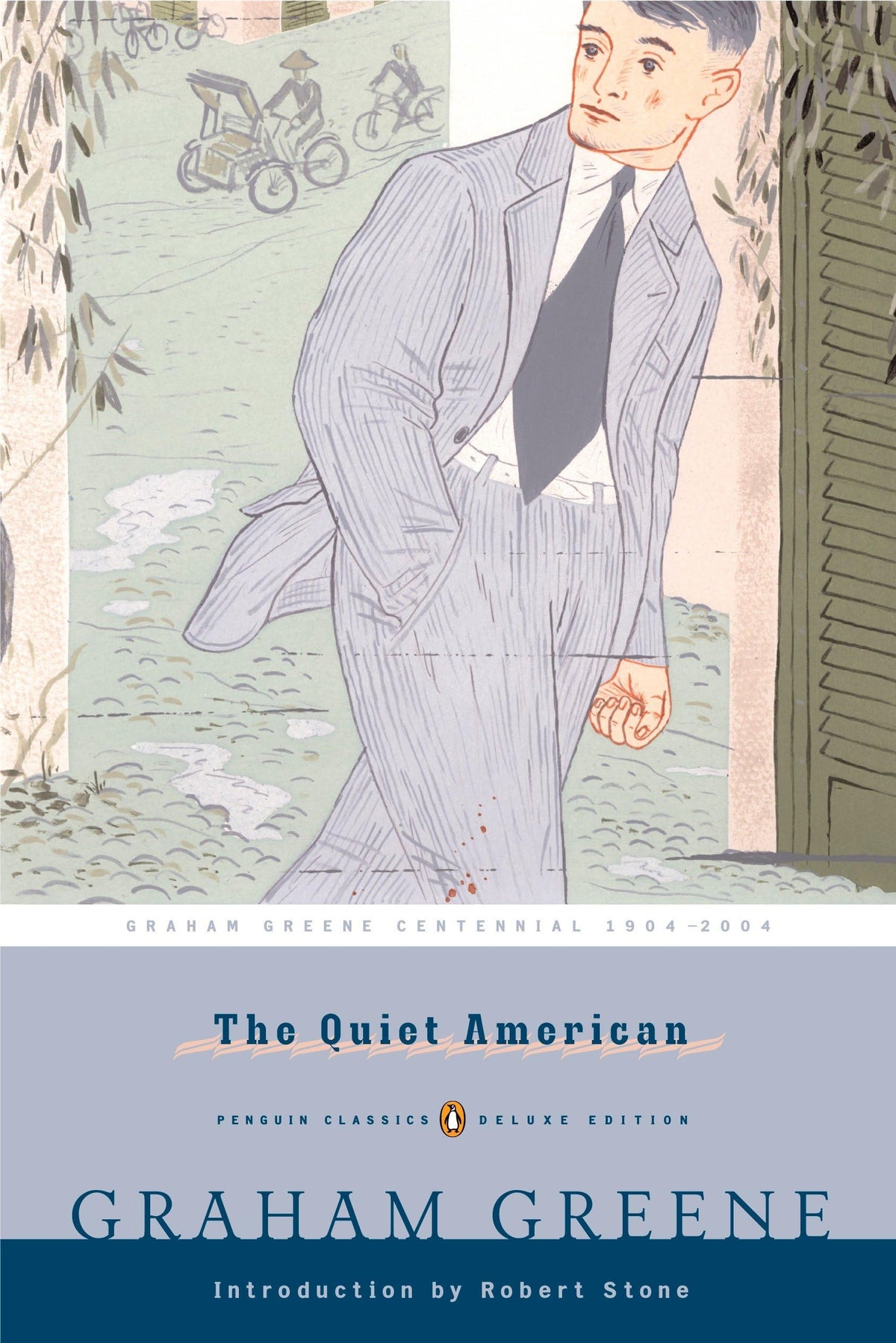 The Quiet American: (Penguin Classics Deluxe Edition) 9780143039020