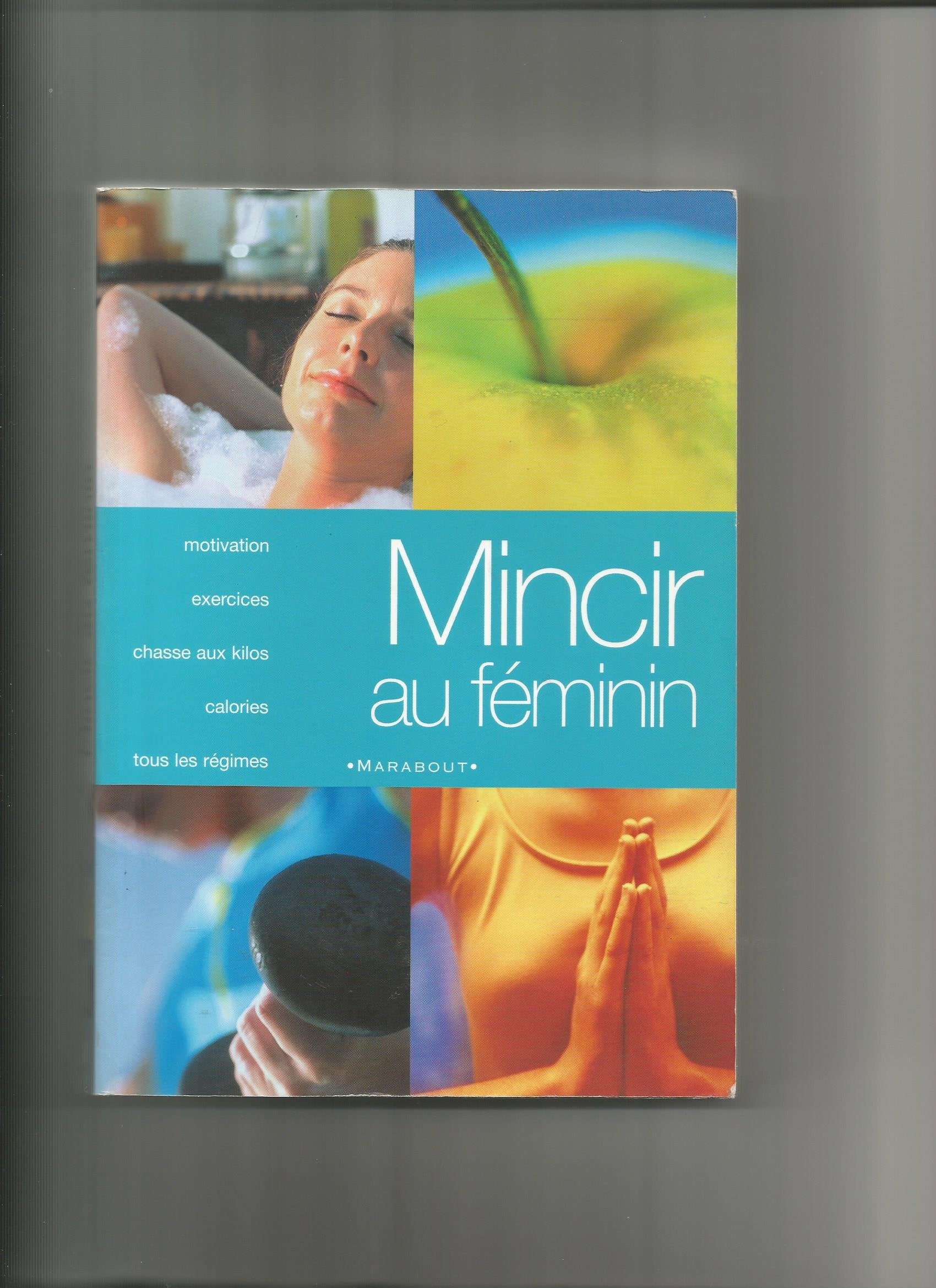Mincir au féminin 9782501033473