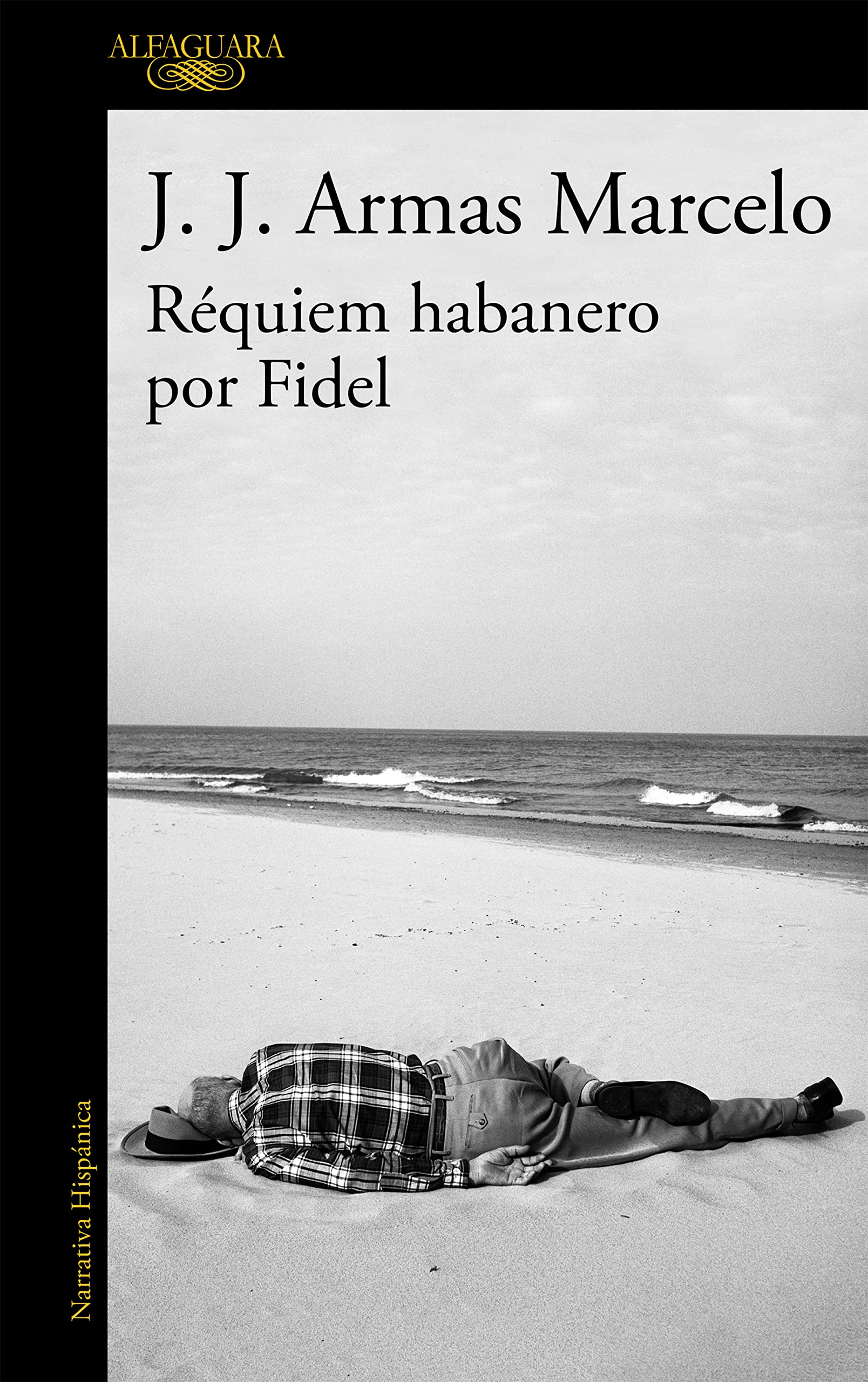 Réquiem habanero por Fidel / Habanero Requiem for Fidel 9788420416304