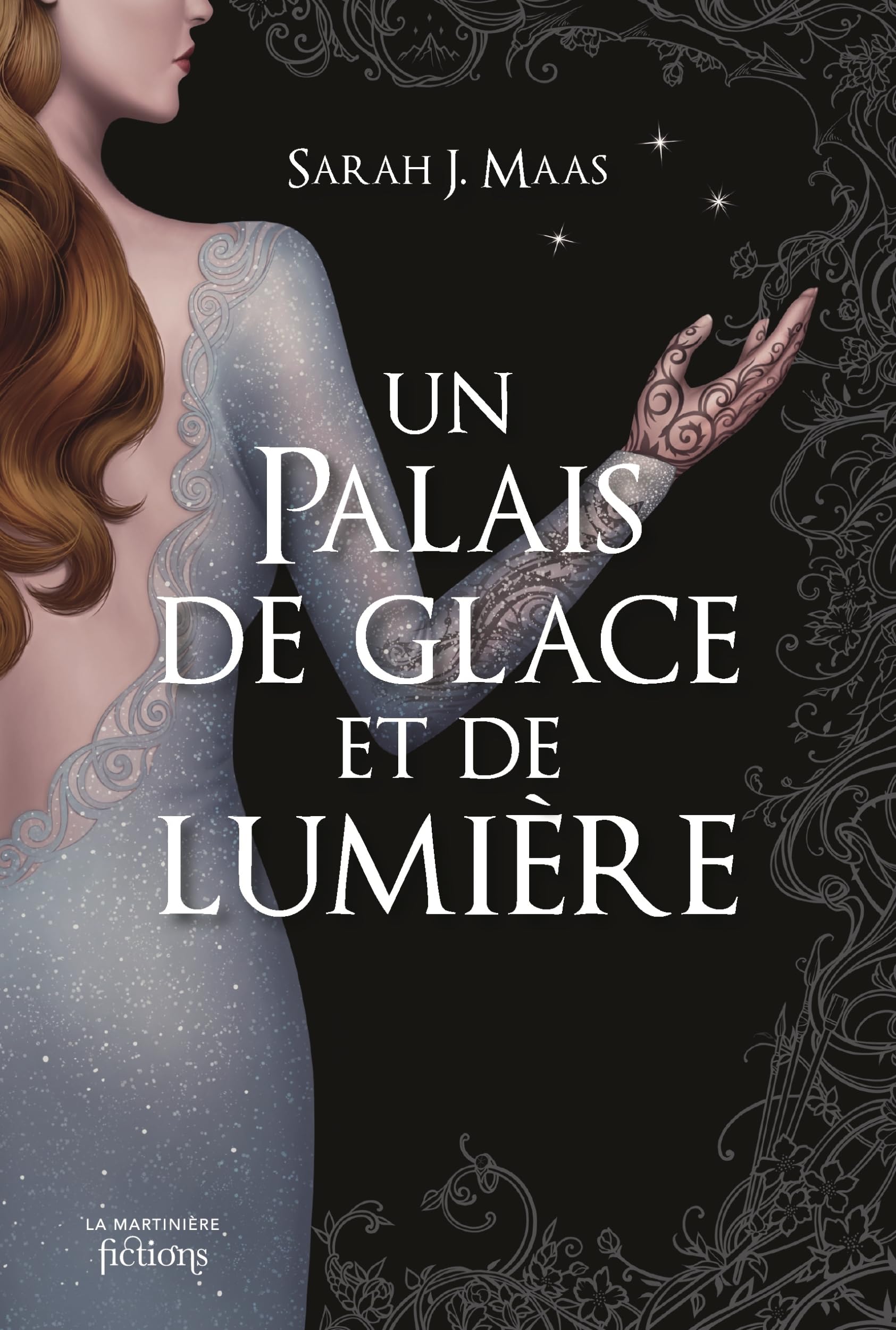 Un Palais d’épines et de roses T4. Un Palais de glace et de lumière (ACOTAR) 9782732490762