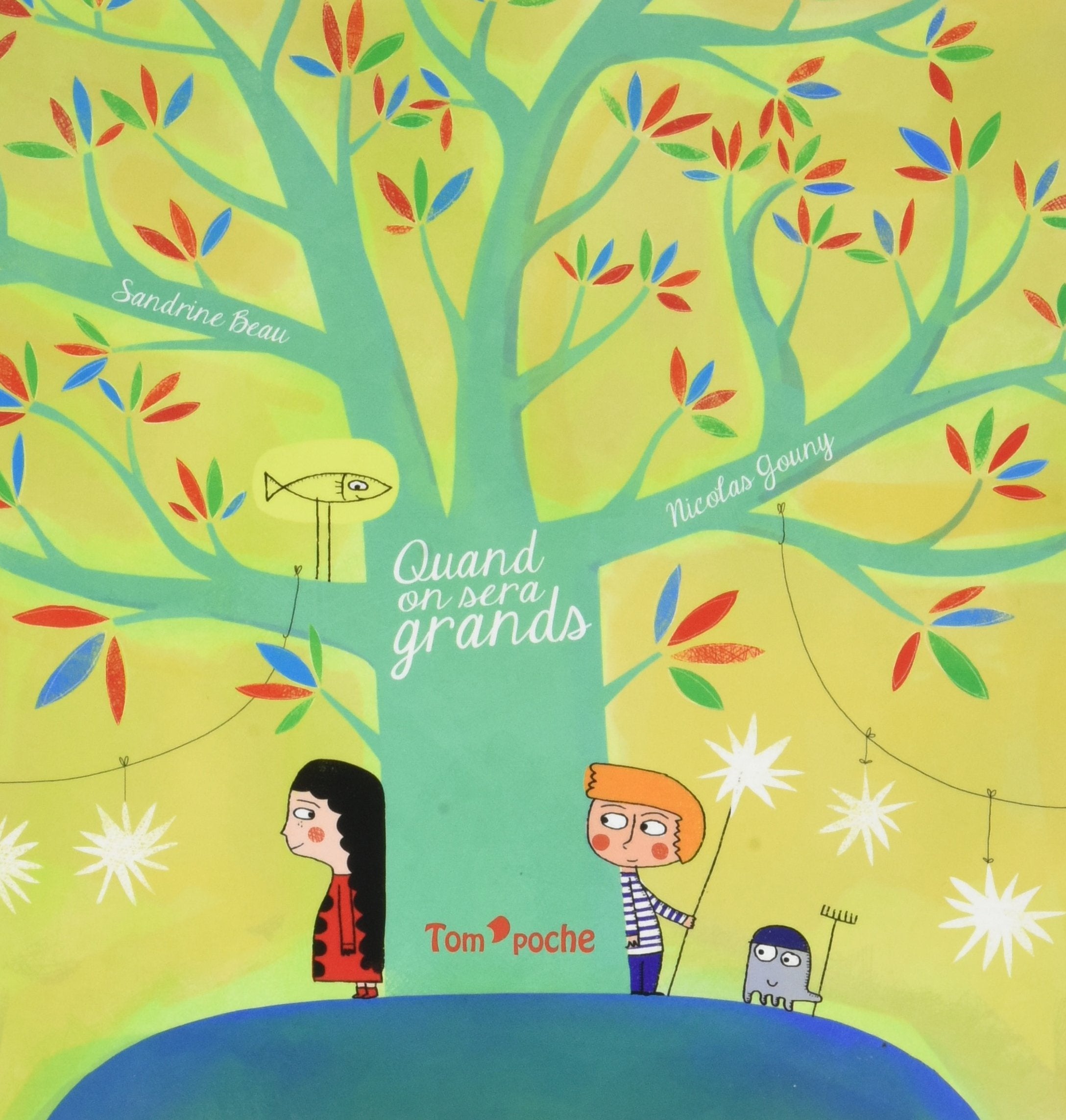 QUAND ON SERA GRANDS / JUIN 9791091978644