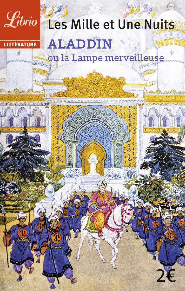 Aladdin ou la lampe merveilleuse: LES MILLE ET UNE NUITS 9782290345764