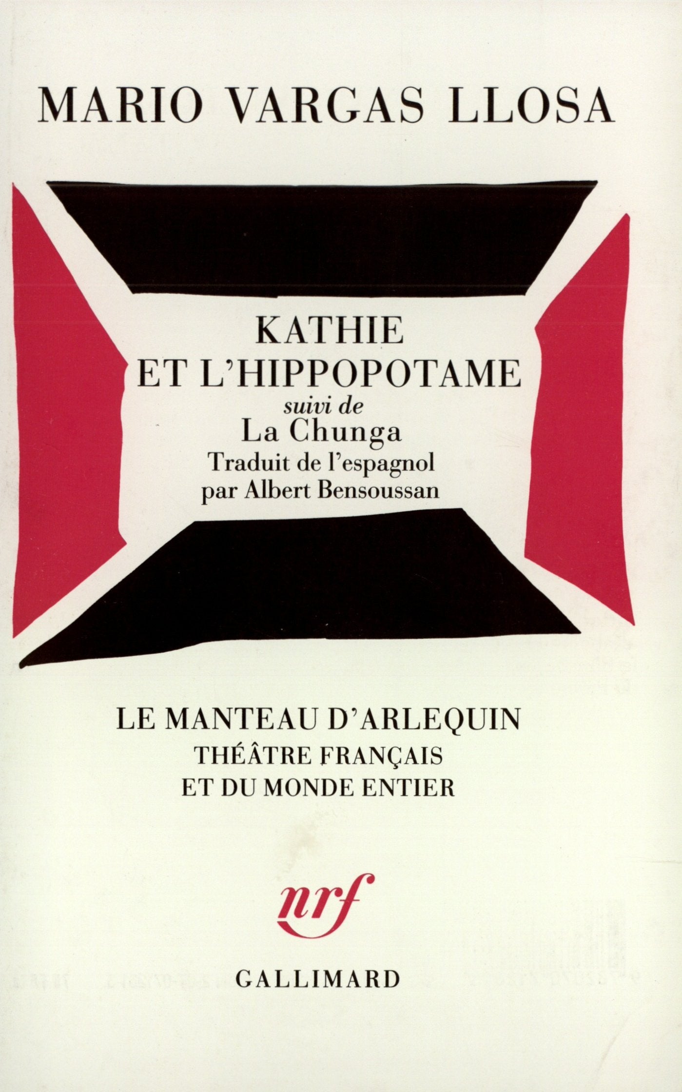 Kathie et l'Hippopotame suivi de La Chunga 9782070712618