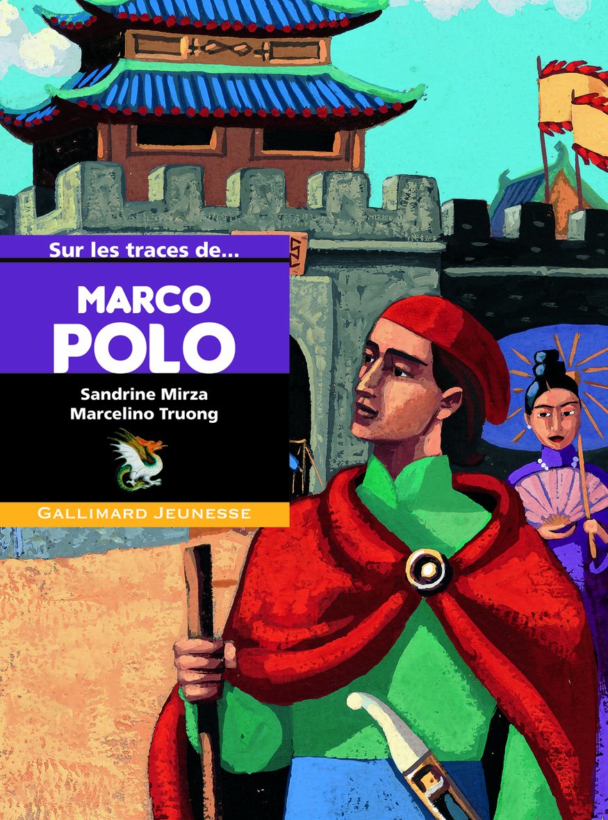 Sur les traces de Marco Polo 9782070630523
