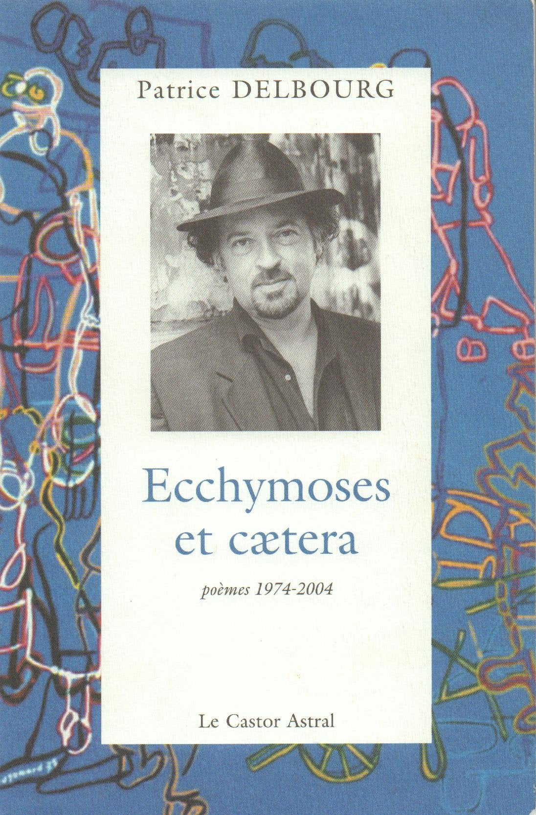 Ecchymoses et caetera 9782859205591