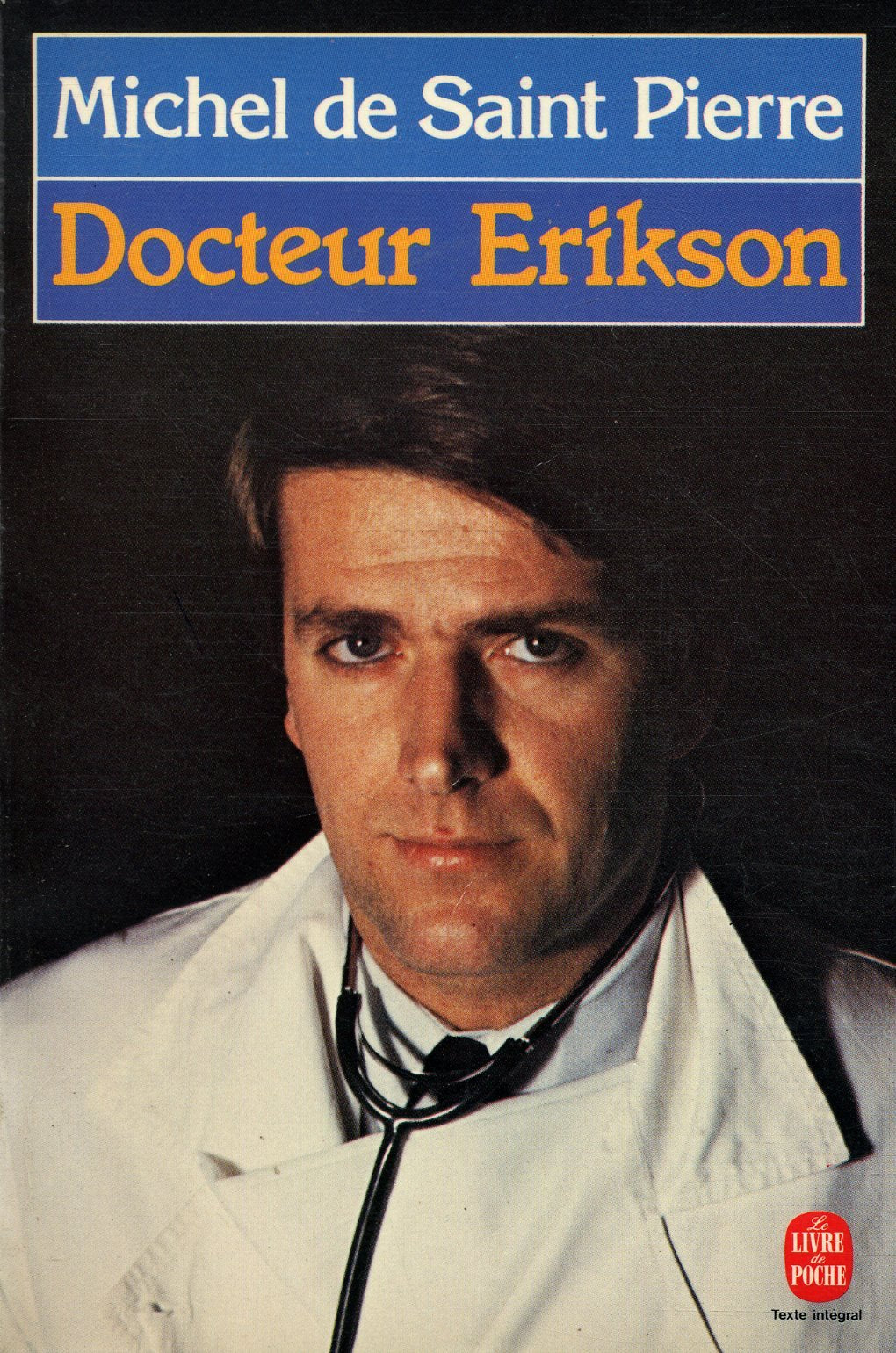 Docteur erikson : roman 9782253031659