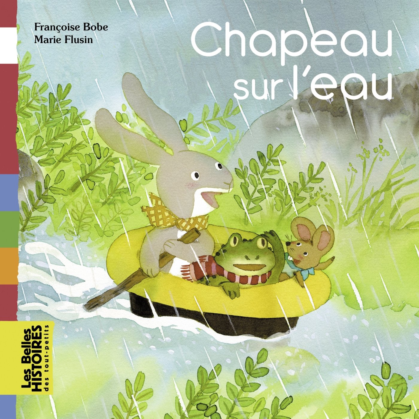 Chapeau sur l'eau 9782747071536