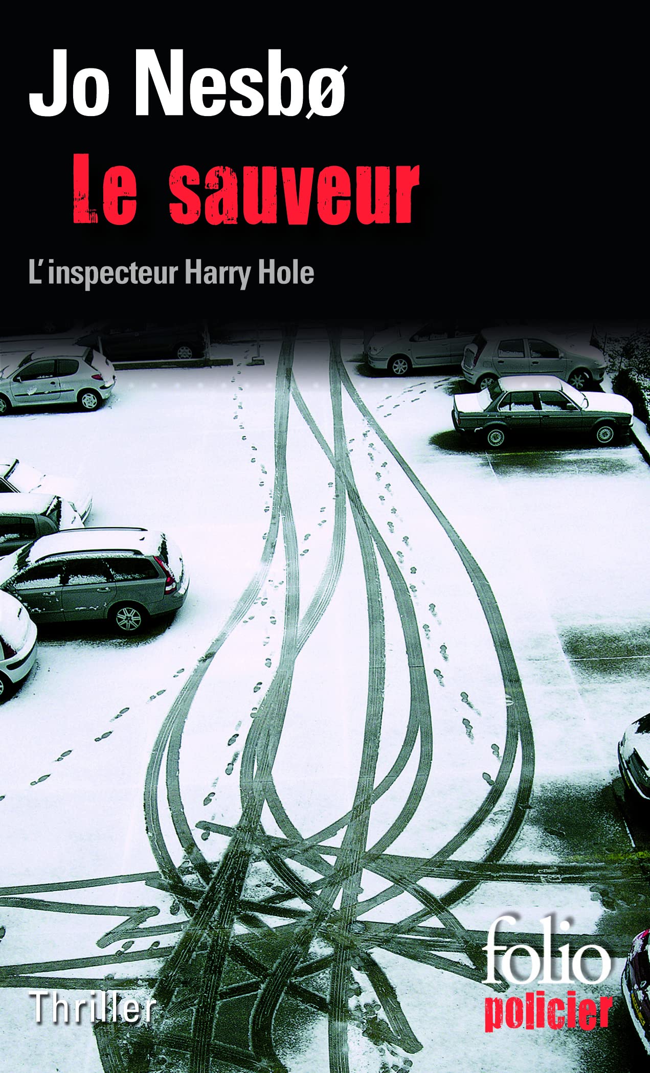 Le sauveur: Une enquête de l'inspecteur Harry Hole 9782070447695