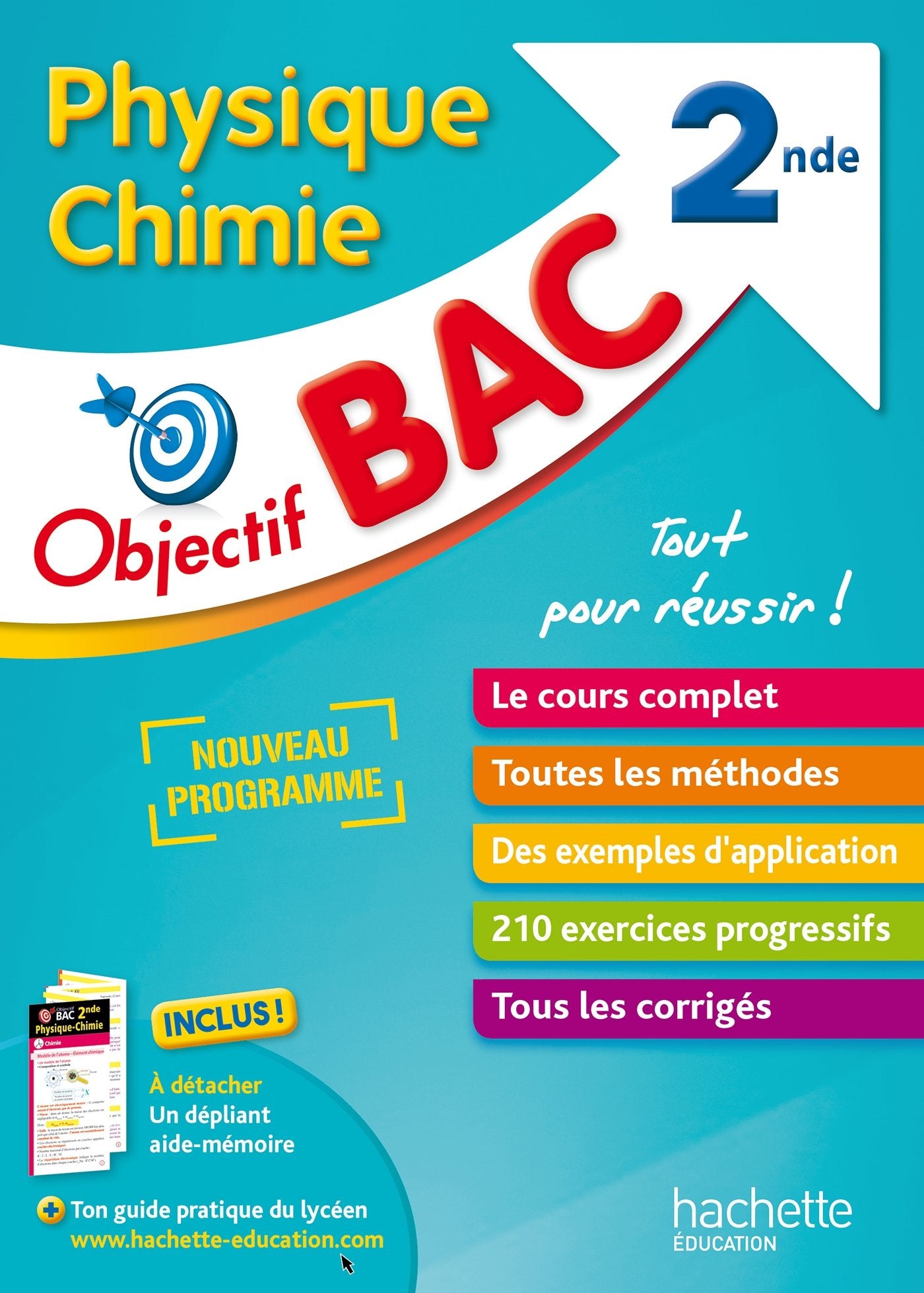 Objectif Bac - Physique Chimie 2de 9782017012849