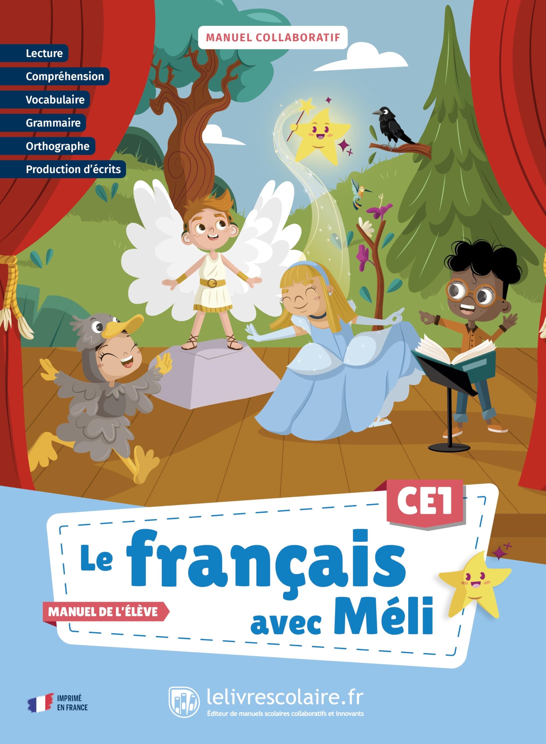 Le français avec Méli CE1: Manuel de l'élève 9791040006893