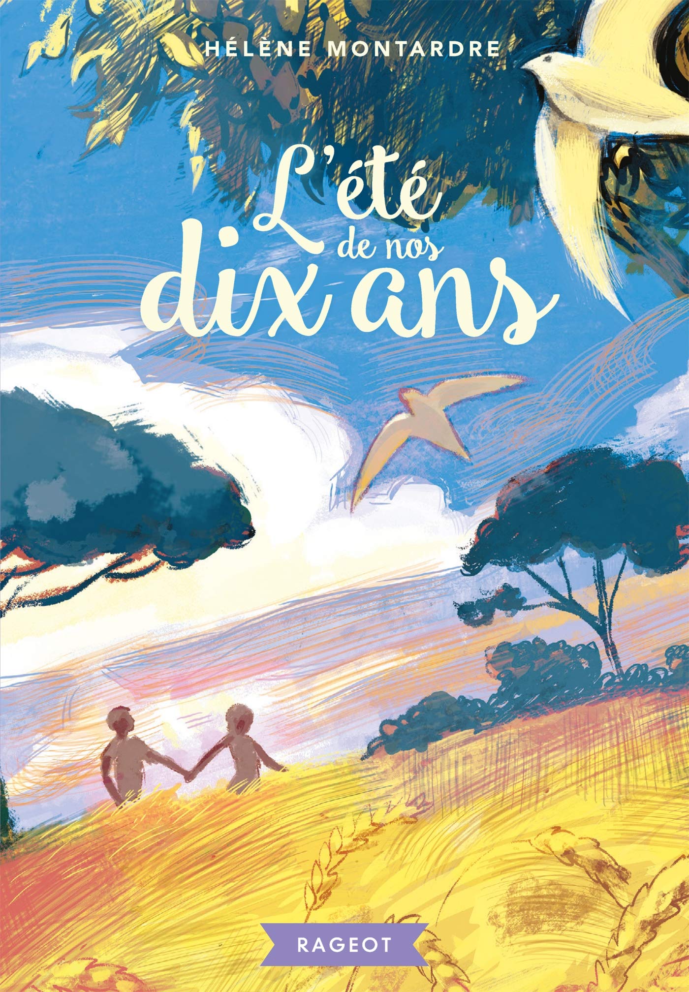 L'été de nos dix ans 9782700257533