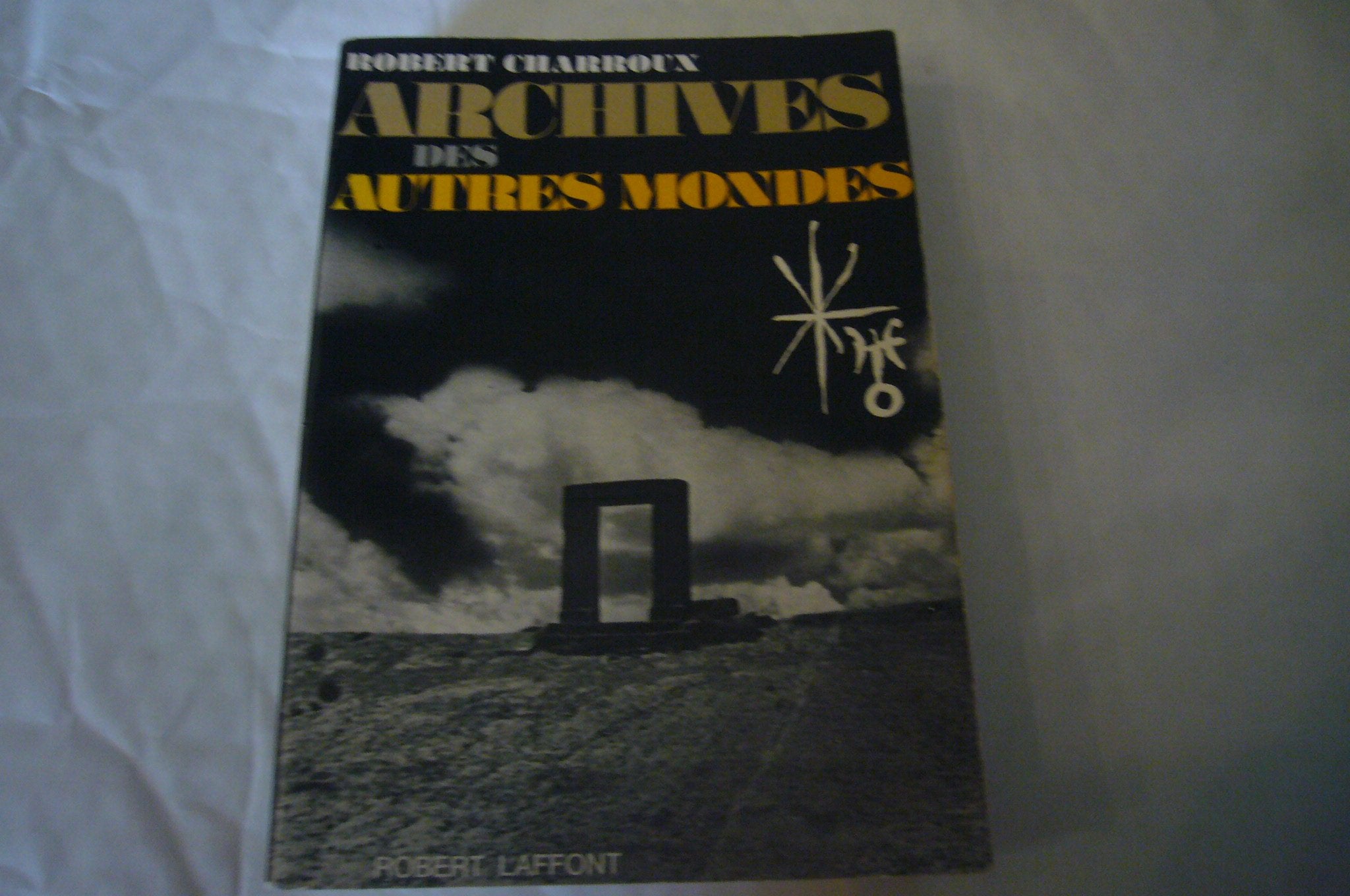 Archives des autres mondes 9782221018606
