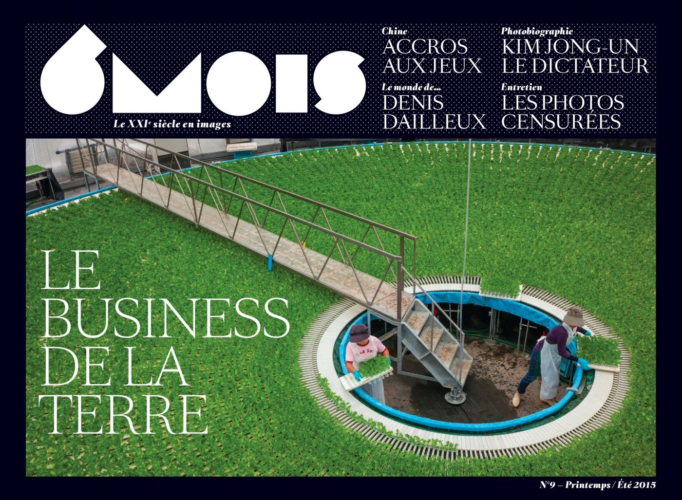6 Mois N°9 : Le business de la Terre, tome 9 9791090699199