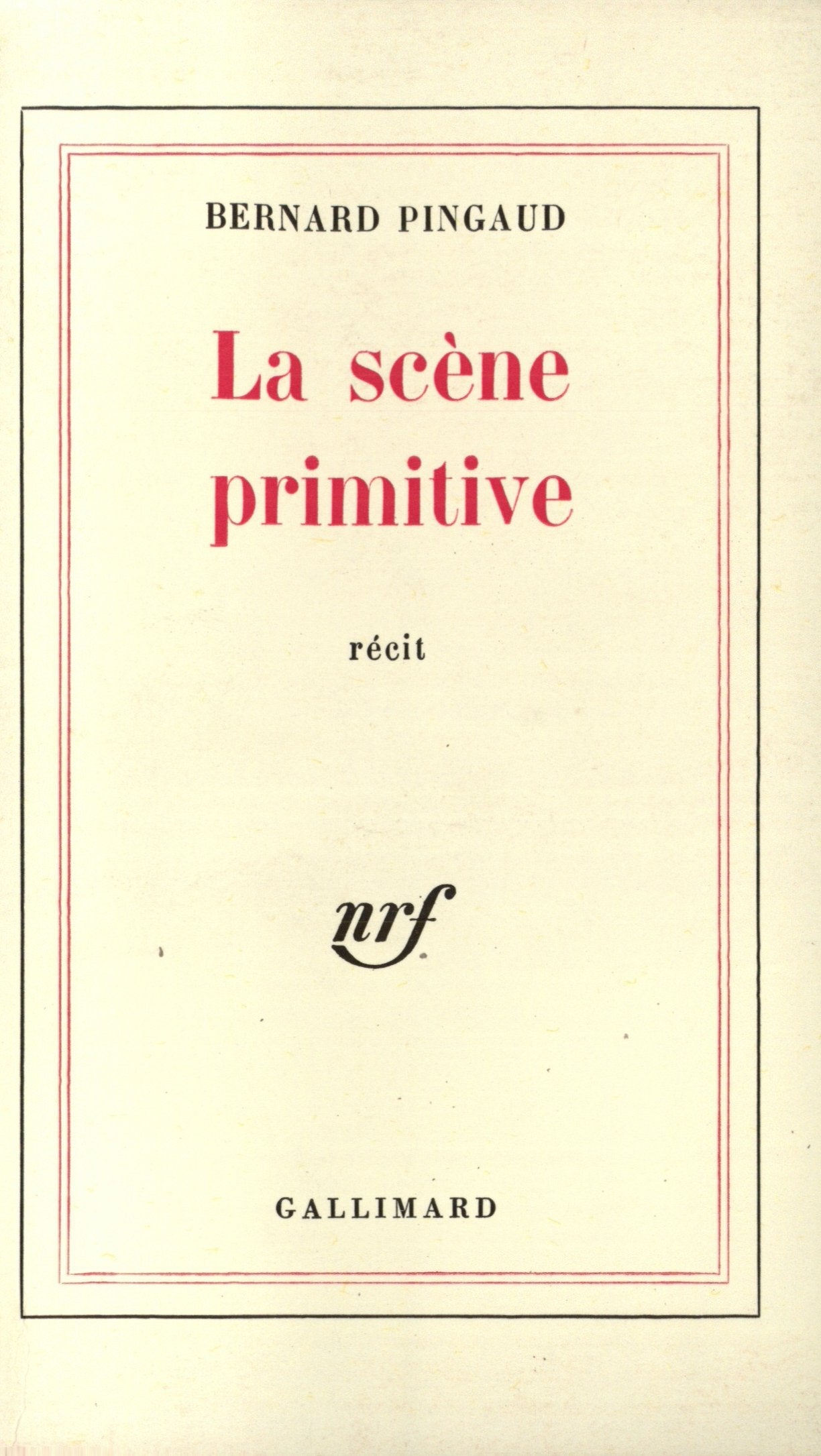 La scène primitive 9782070251087