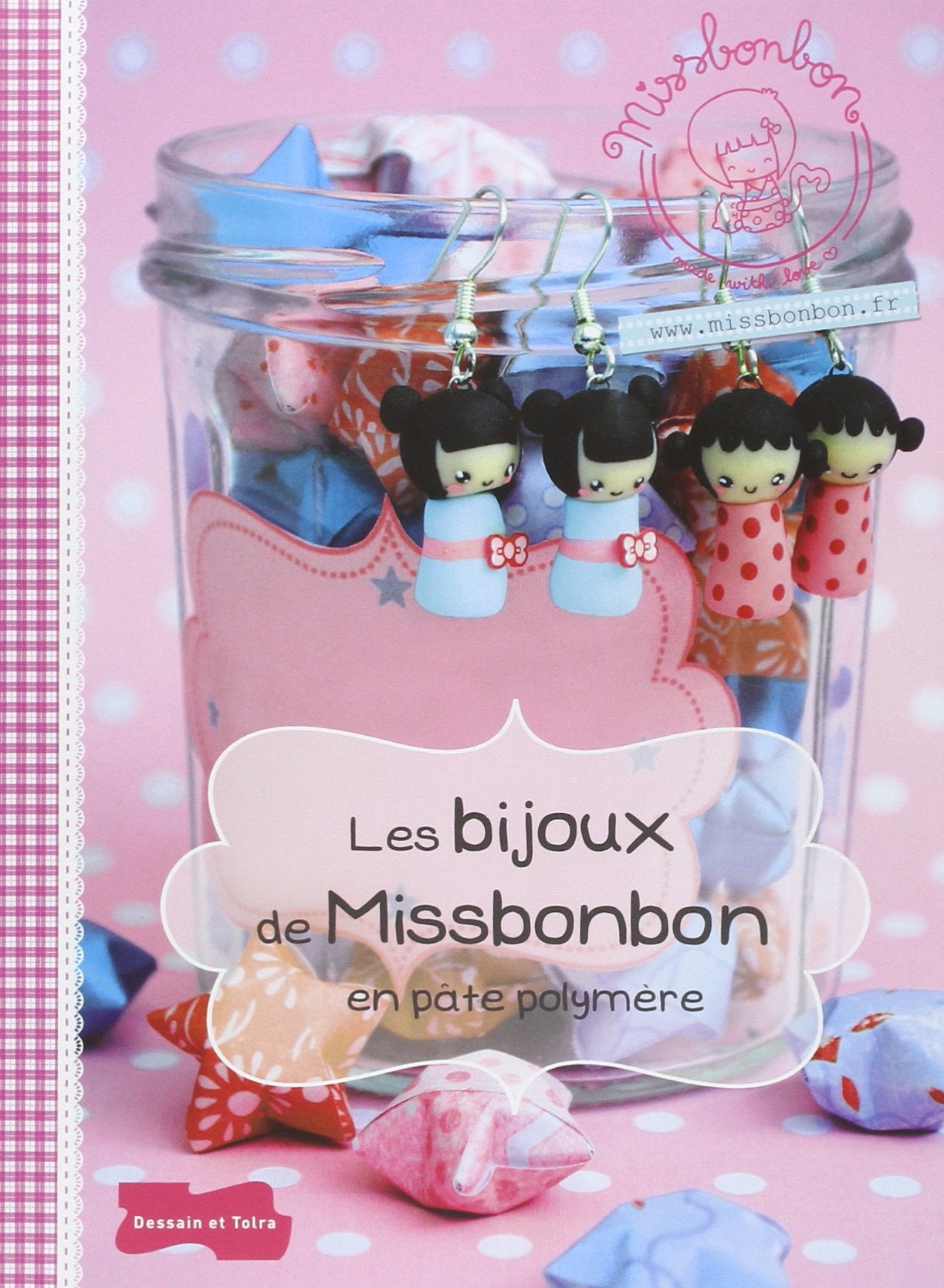 Les bijoux de Miss Bonbon en pâte polymère 9782295004048
