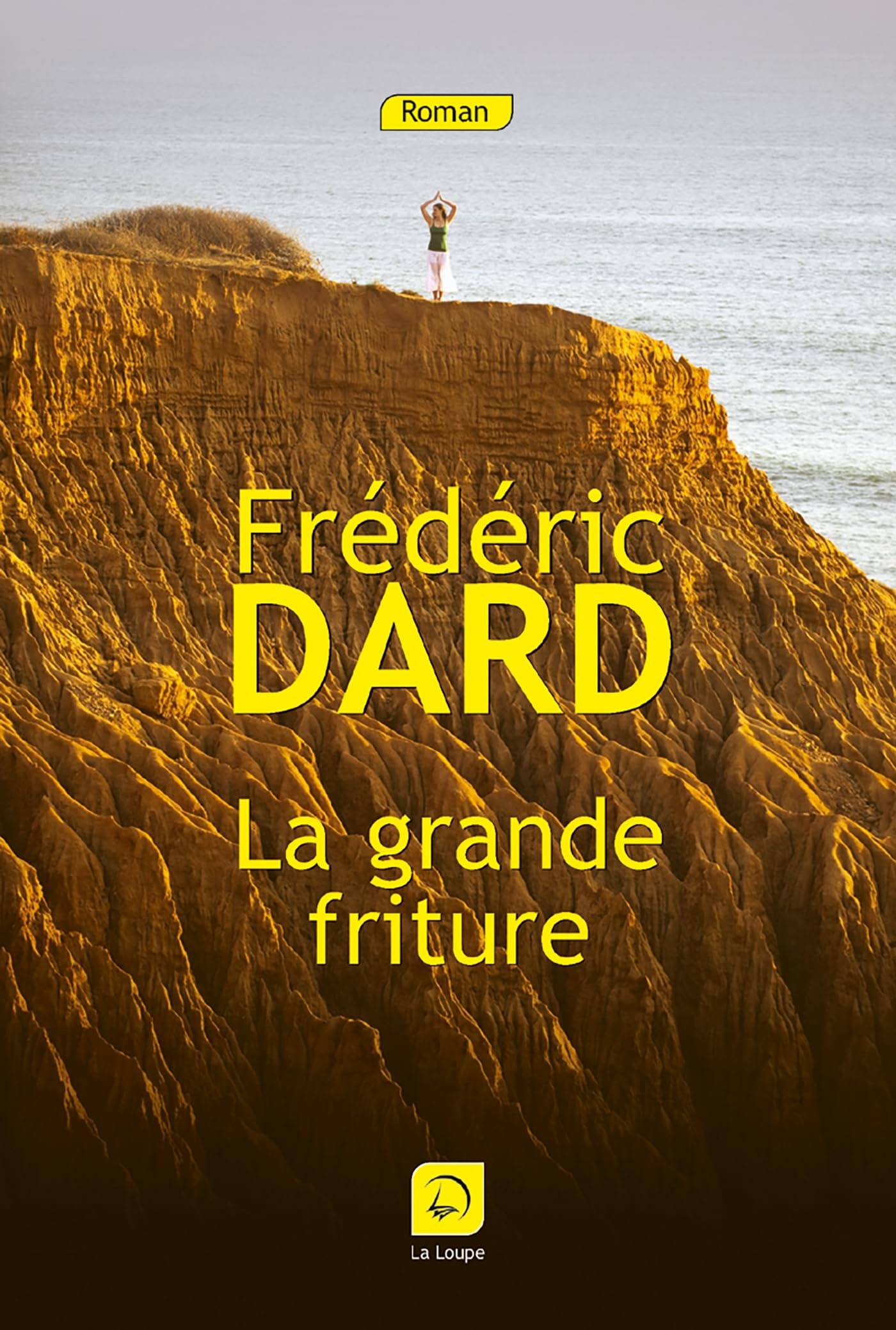 La grande friture (grands caractères) 9782848683393