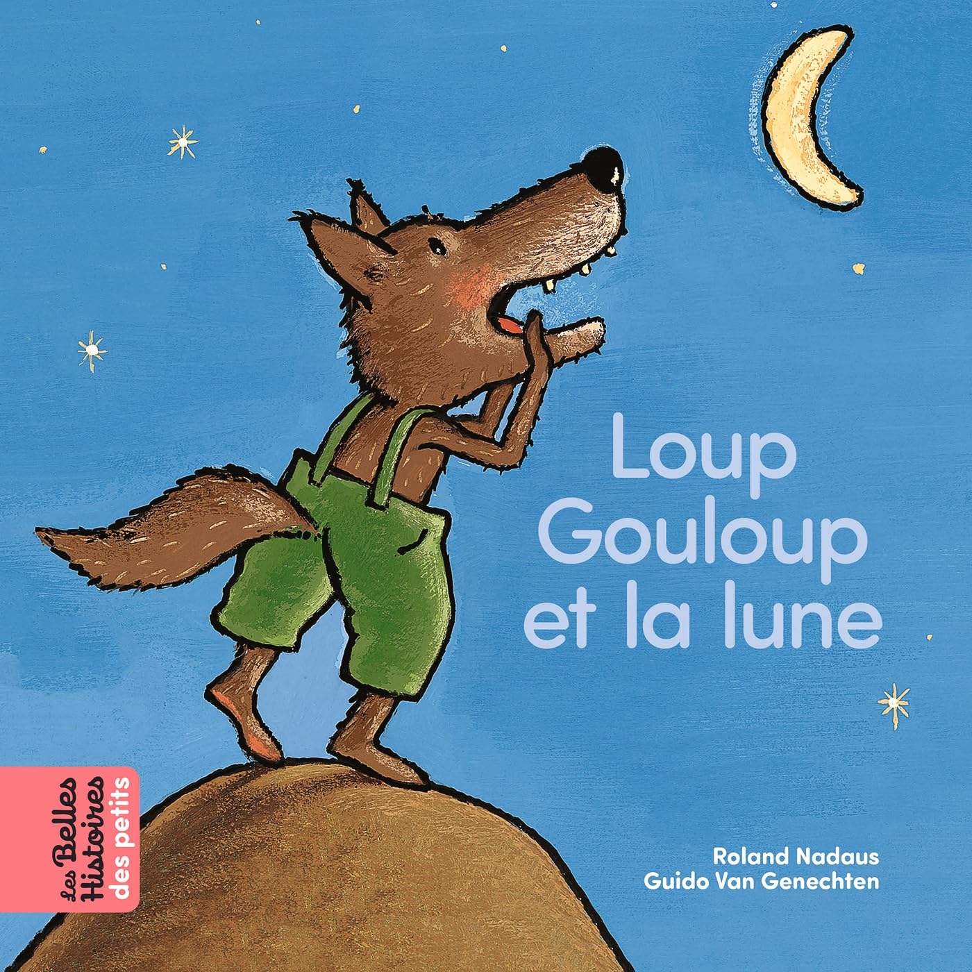 Loup Gouloup et la lune 9791036315596