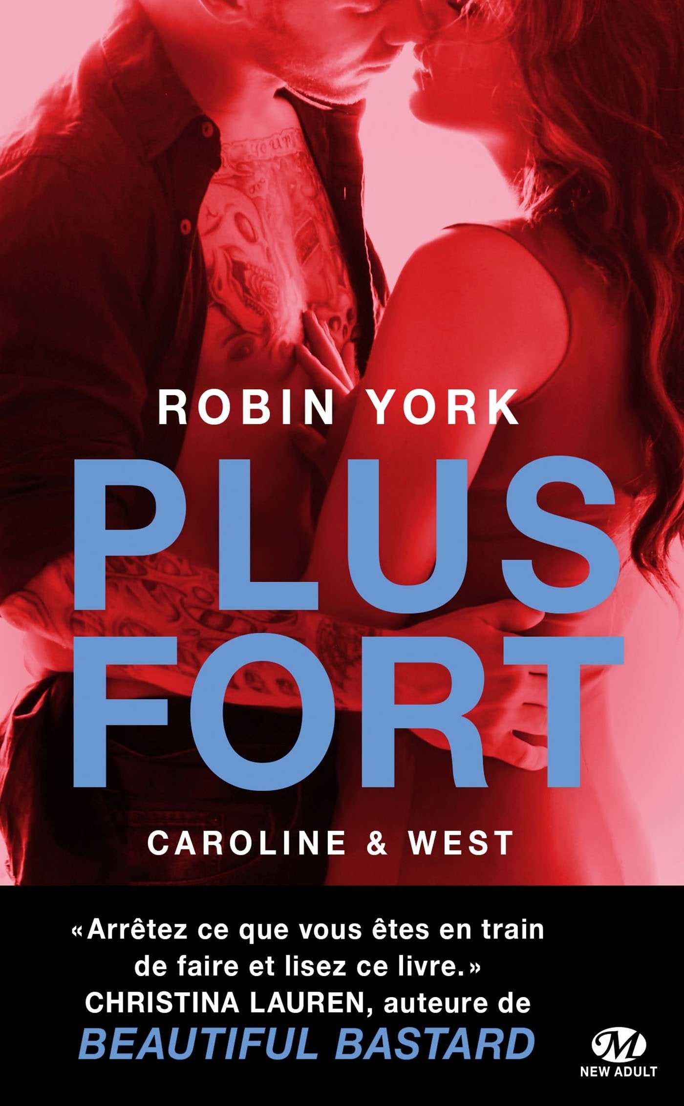 Caroline & West , T2 : Plus fort 9782811223120