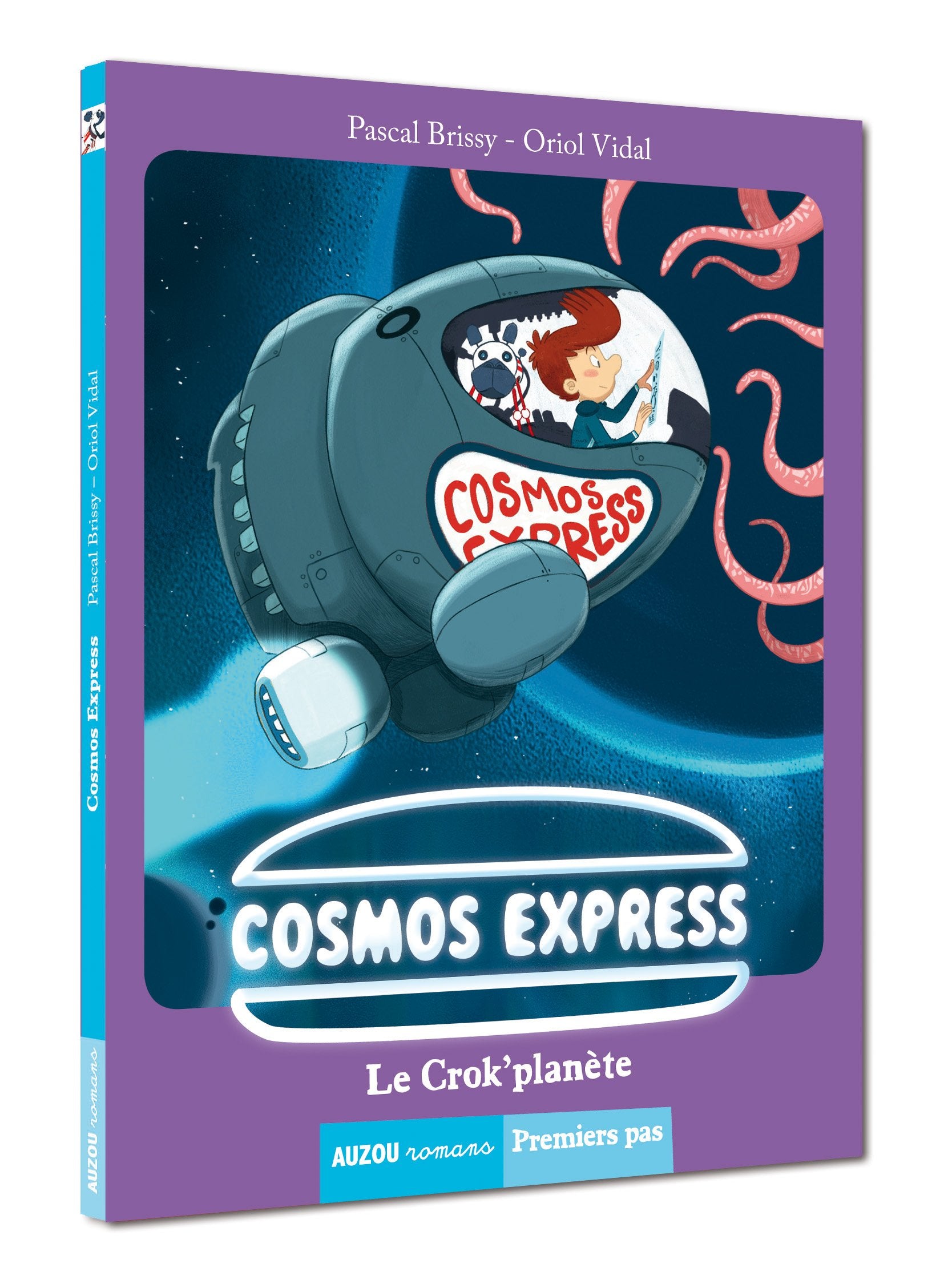COSMOS EXPRESS - TOME 1 - LE CROK'PLANETE (PREMIERS PAS) 9782733822418