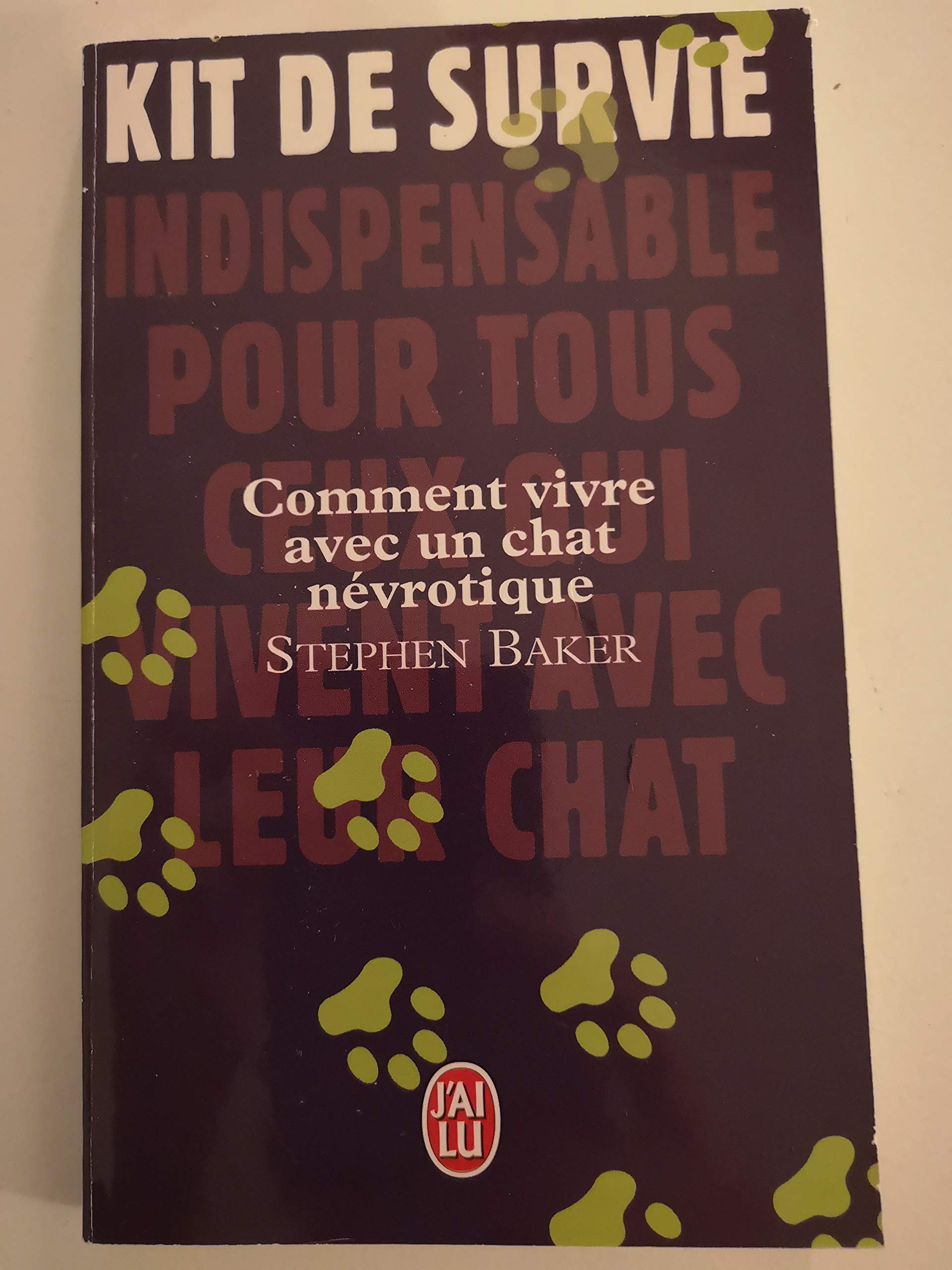 Comment vivre avec un chat névrotique 9782290019306