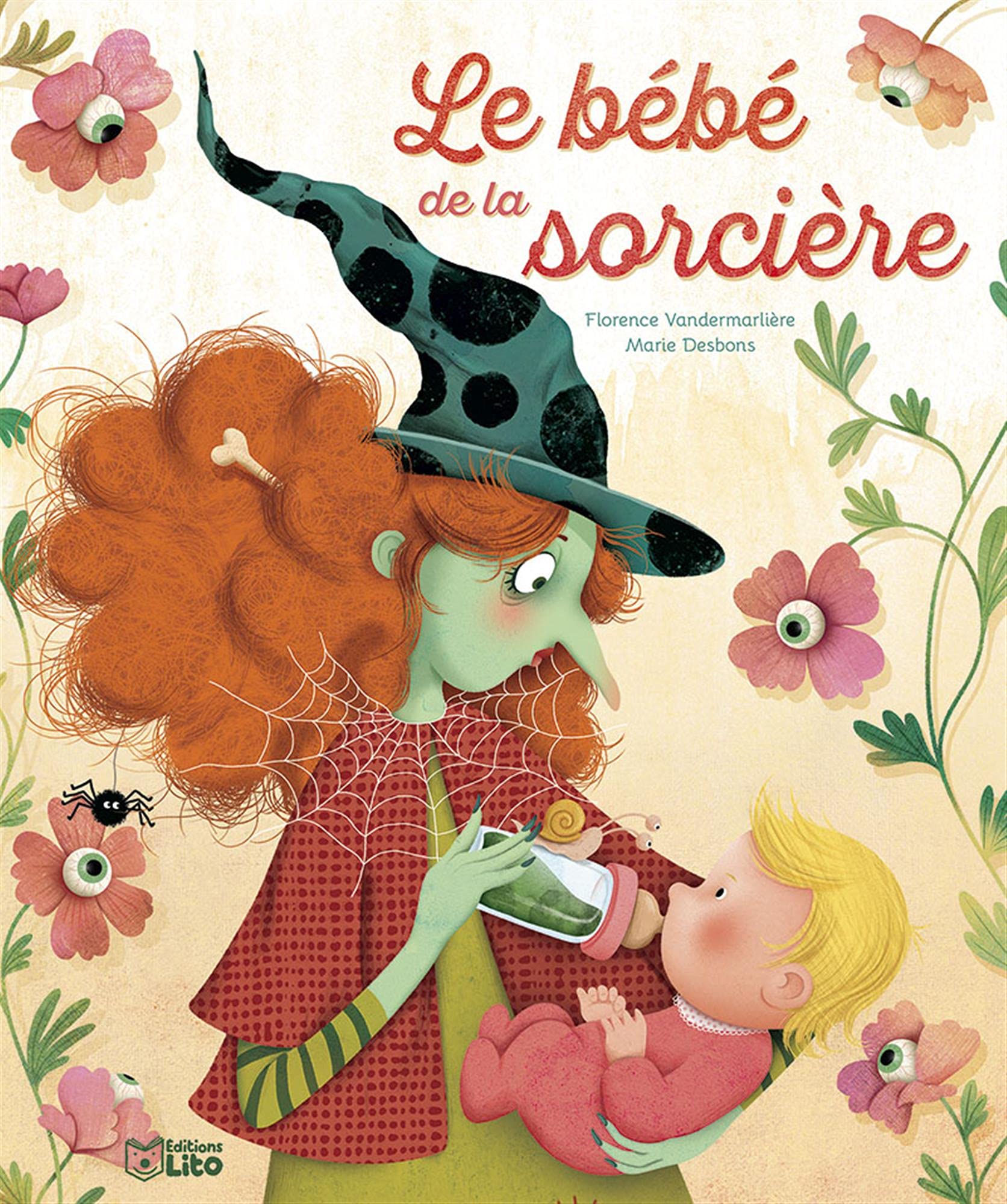 Le bébé de la sorcière - Dès 3 ans 9782244425818