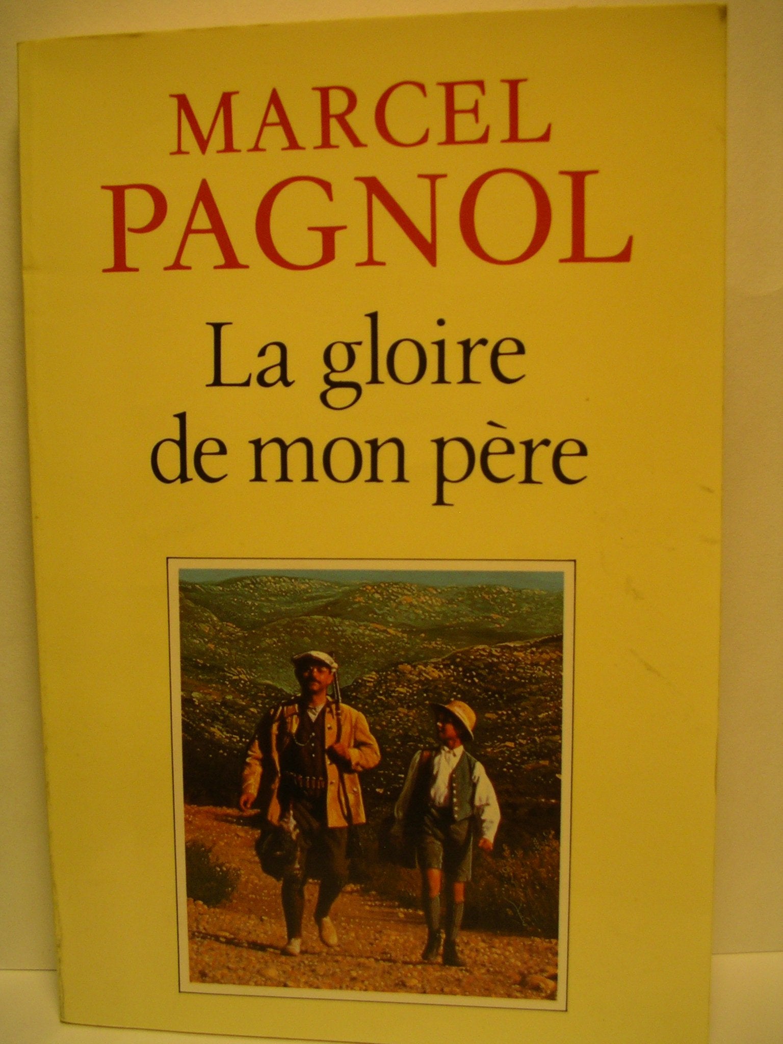 La gloire de mon père (Souvenirs d'enfance, tome 1) 9782877060509