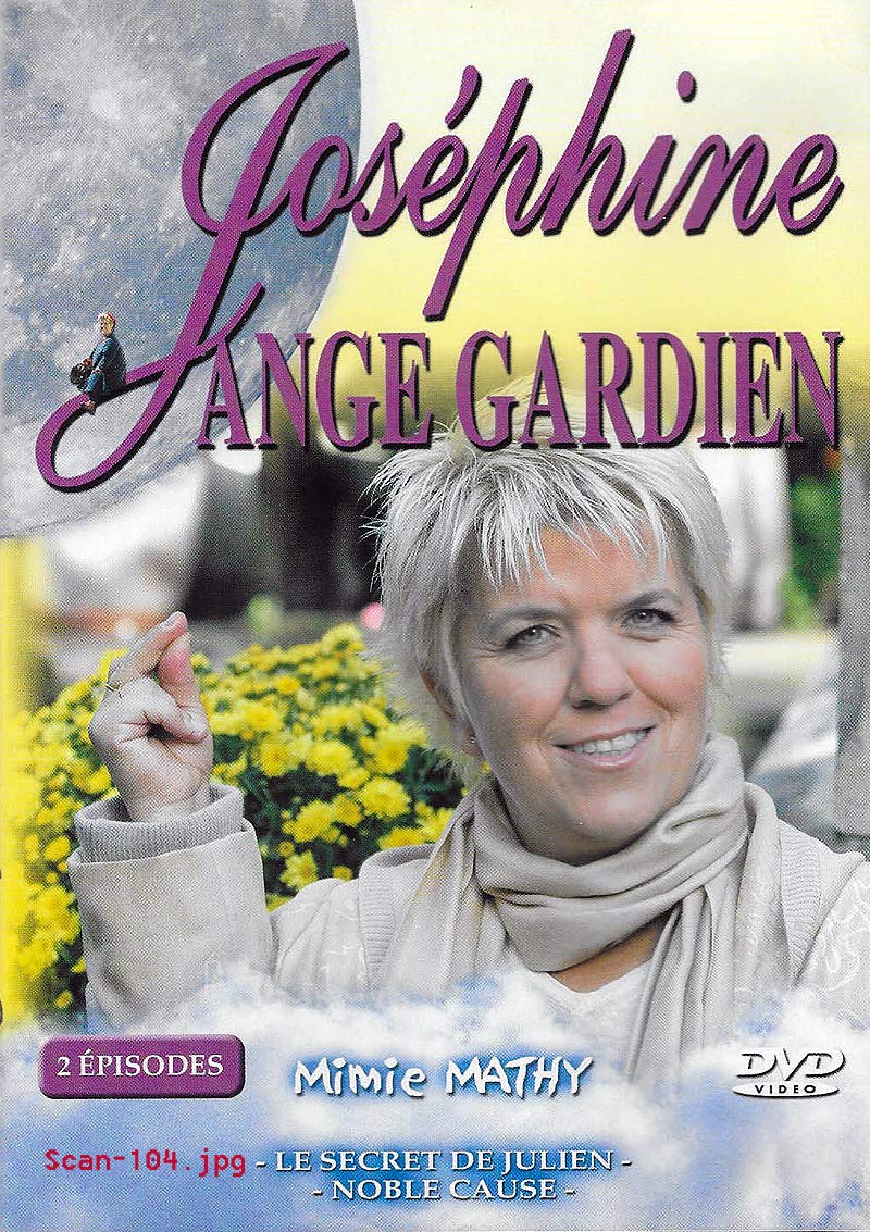 JOSEPHINE ANGE GARDIEN - 2 EPISODES / Le secret de Julien - Noble cause 3550460019410