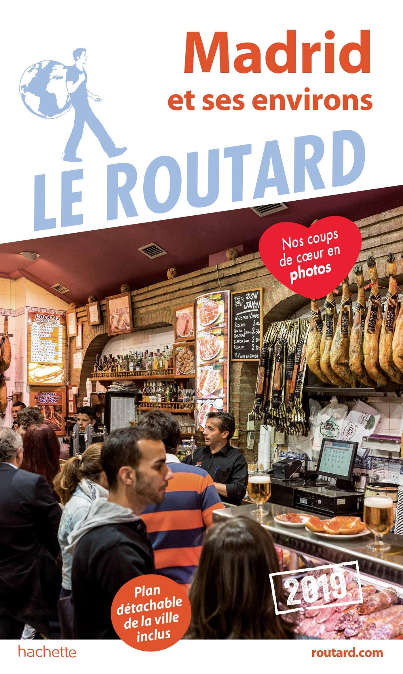 Guide du Routard Madrid et ses environs 2019 9782016267615