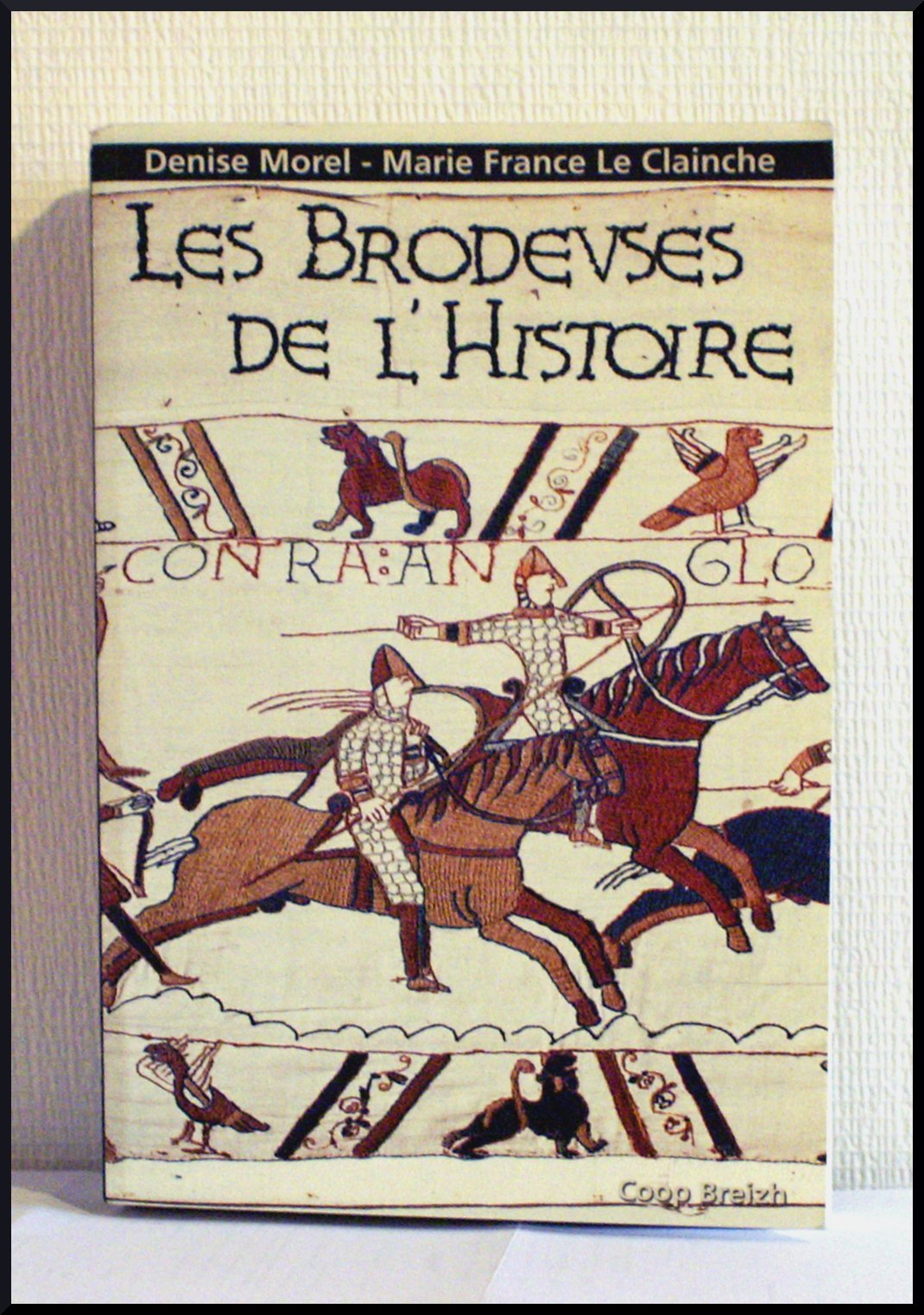 Les brodeuses de l'histoire 9782843462696