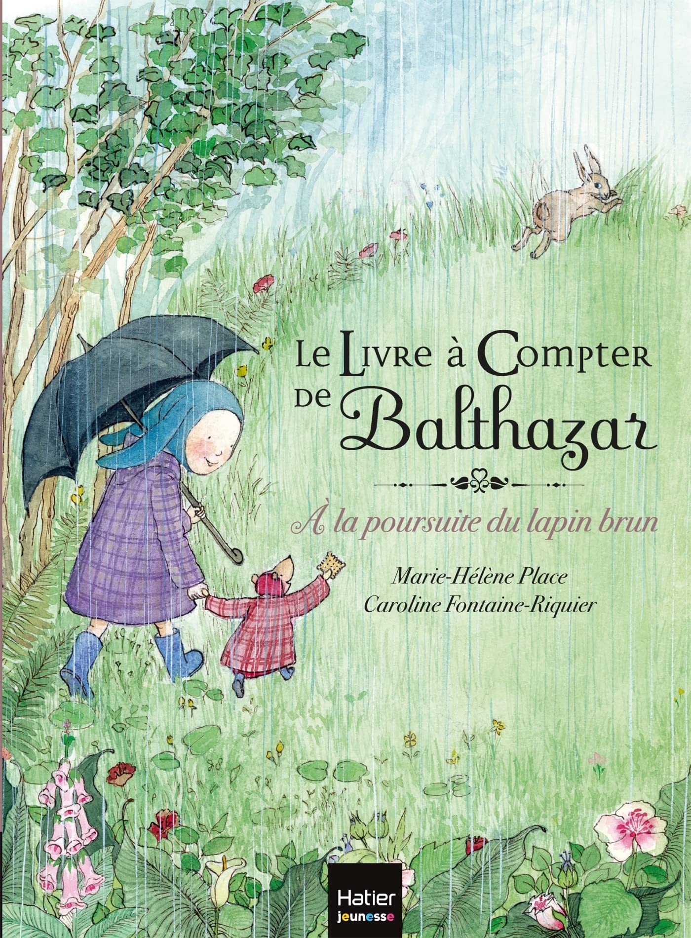 Le livre à compter de Balthazar - A la poursuite du lapin brun - pédagogie Montessori 9782218960482