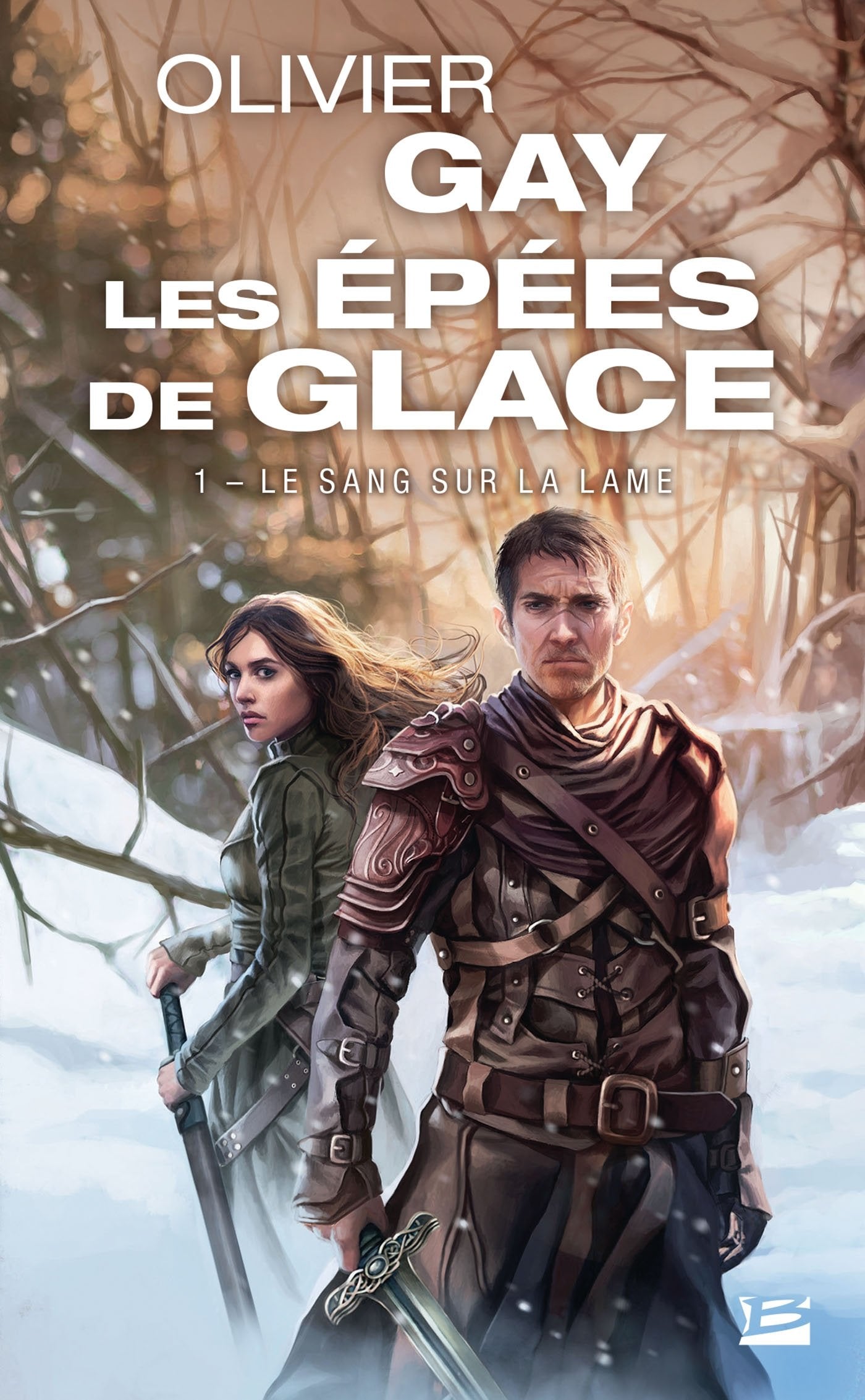 Les Épées de glace, T1 : Le Sang sur la lame 9782811219062