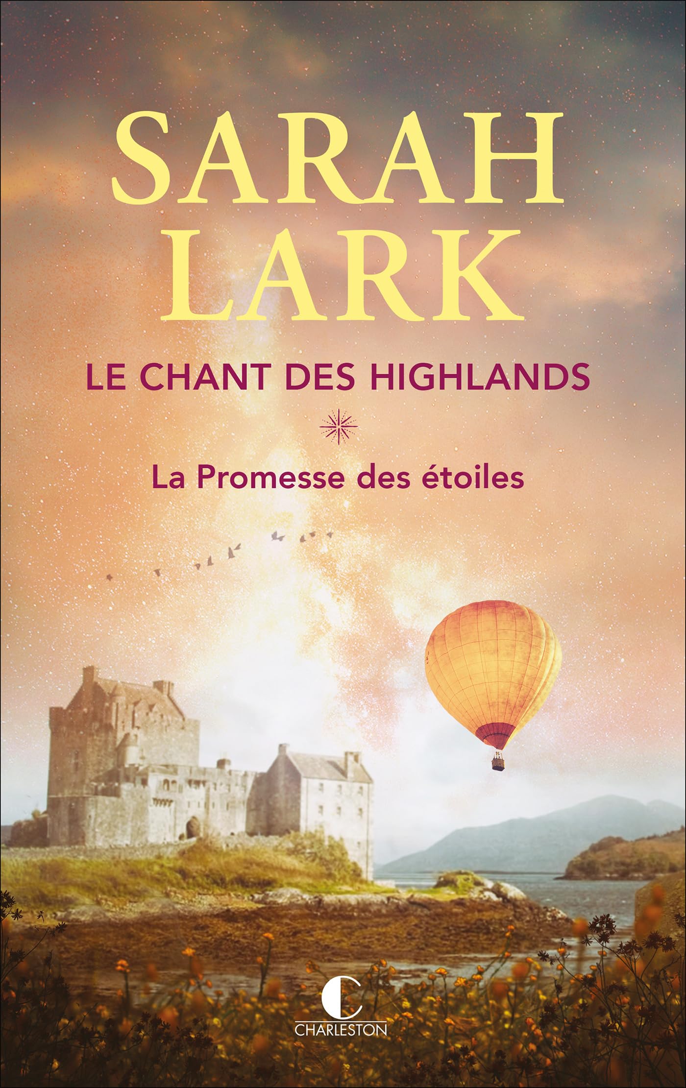 Le chant des Highlands: Tome 1 La promesse des étoiles 9782385292638