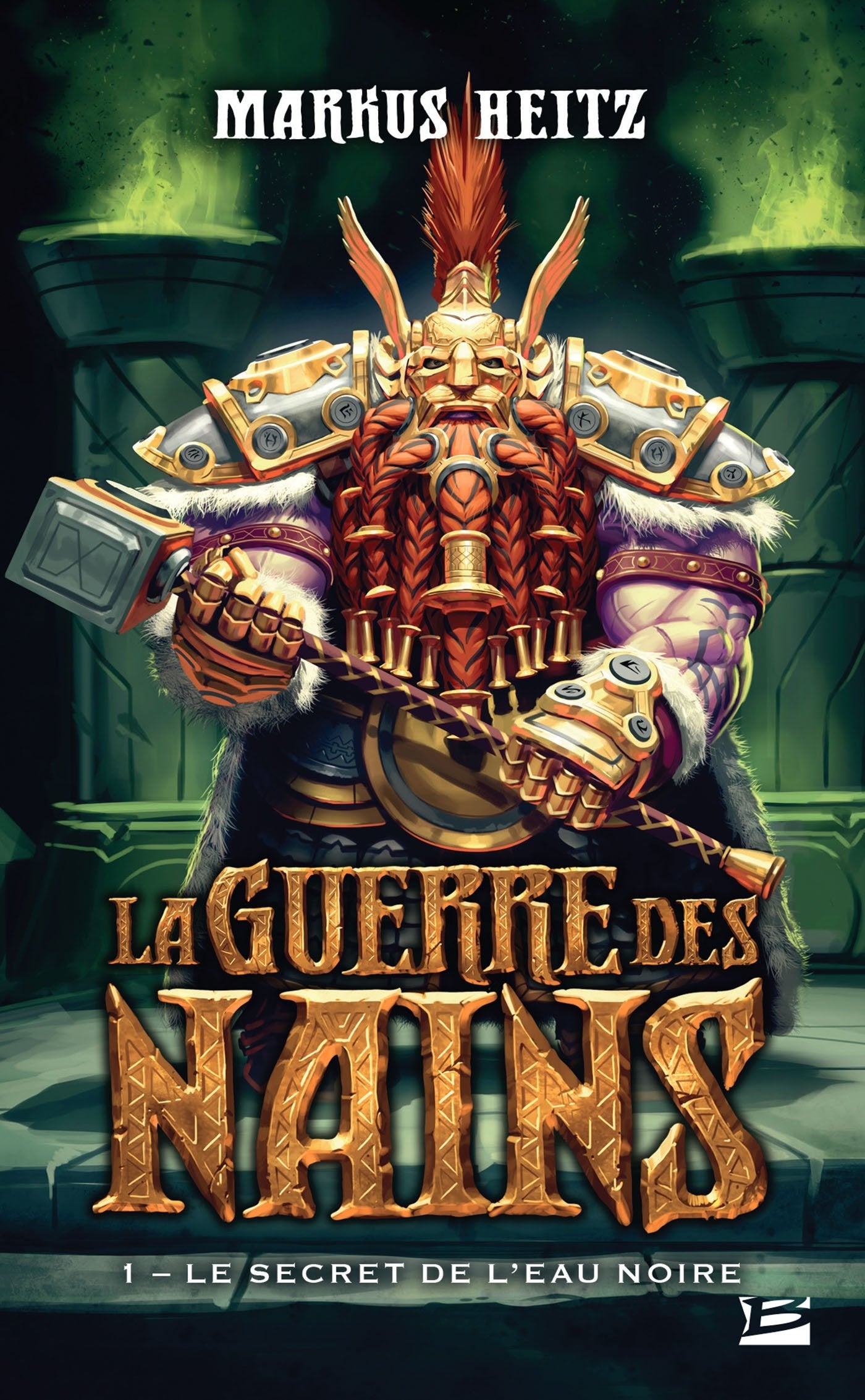 La Guerre des Nains, T1 : Le Secret de l'eau noire 9782811219406
