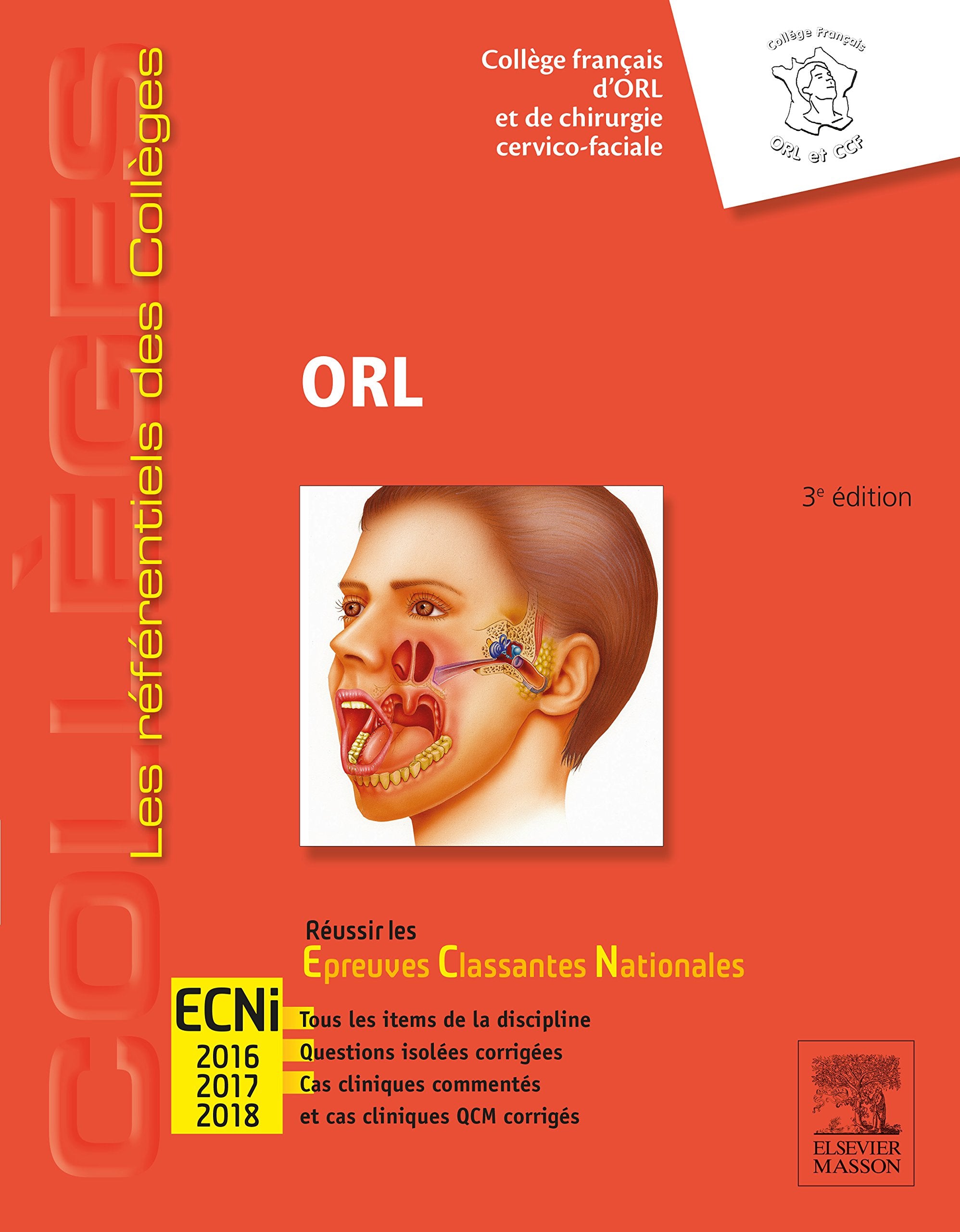 ORL: Réussir les ECNi 9782294734670