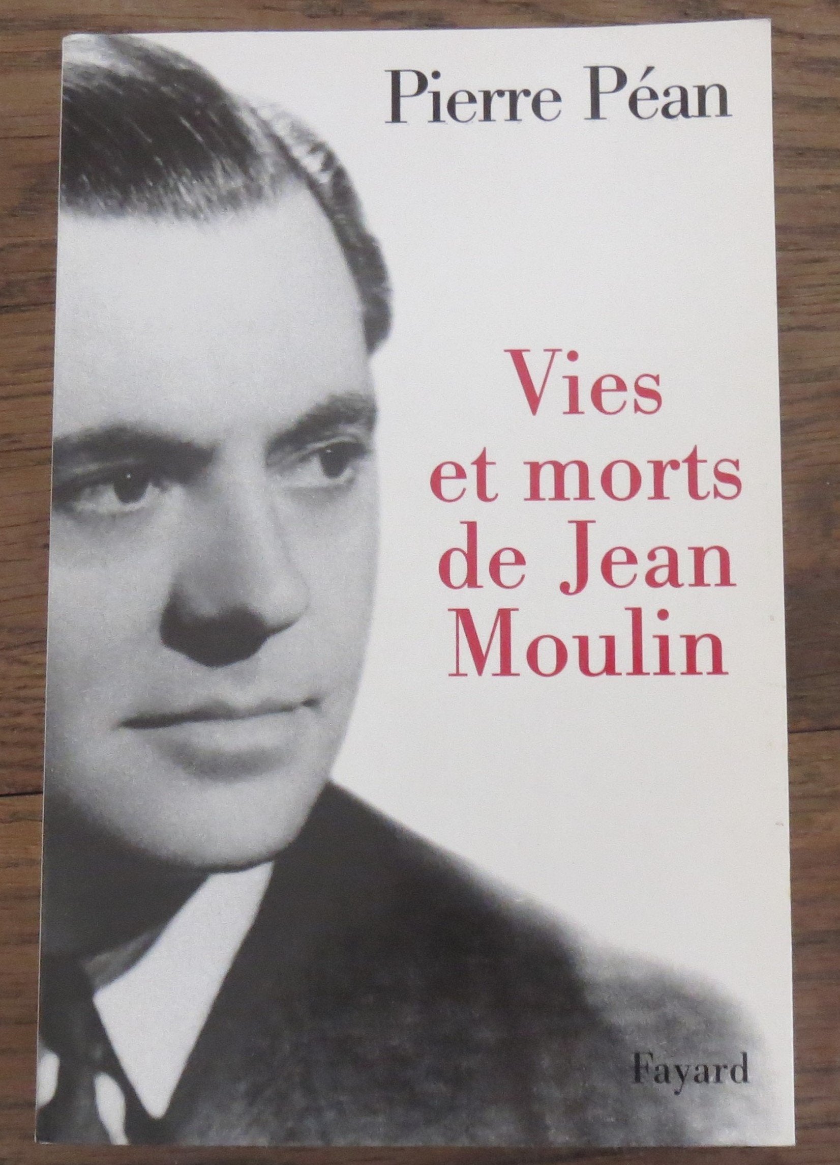 Vies et morts de Jean Moulin 9782213602578