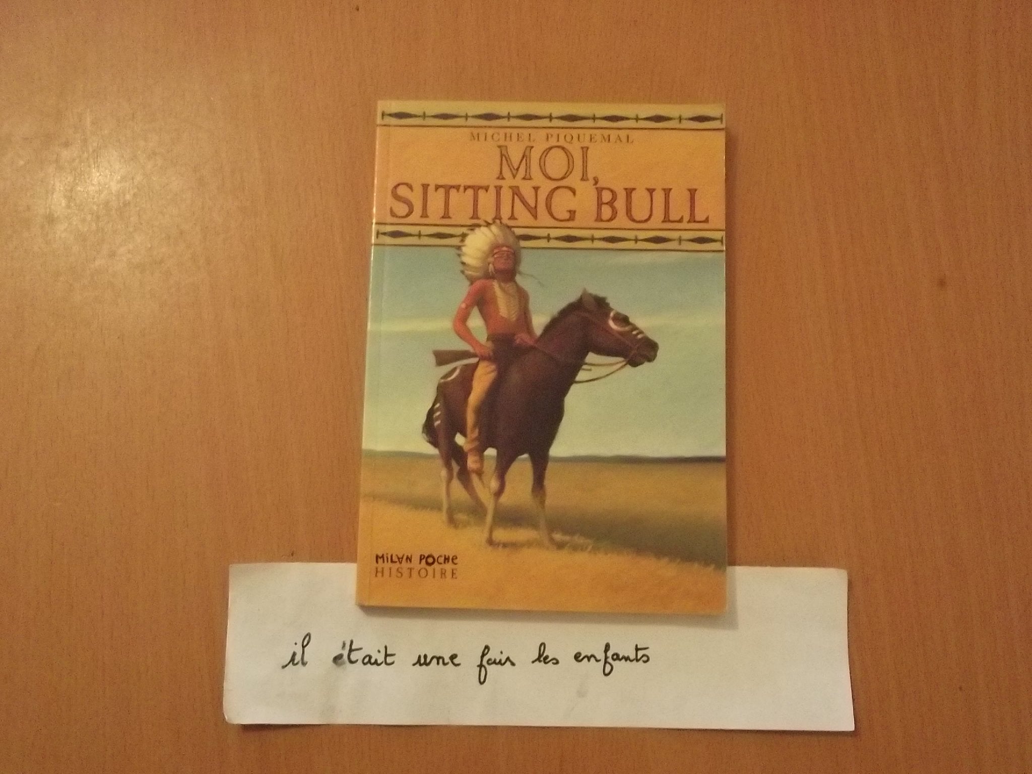 Moi, Sitting Bull 9782745906755