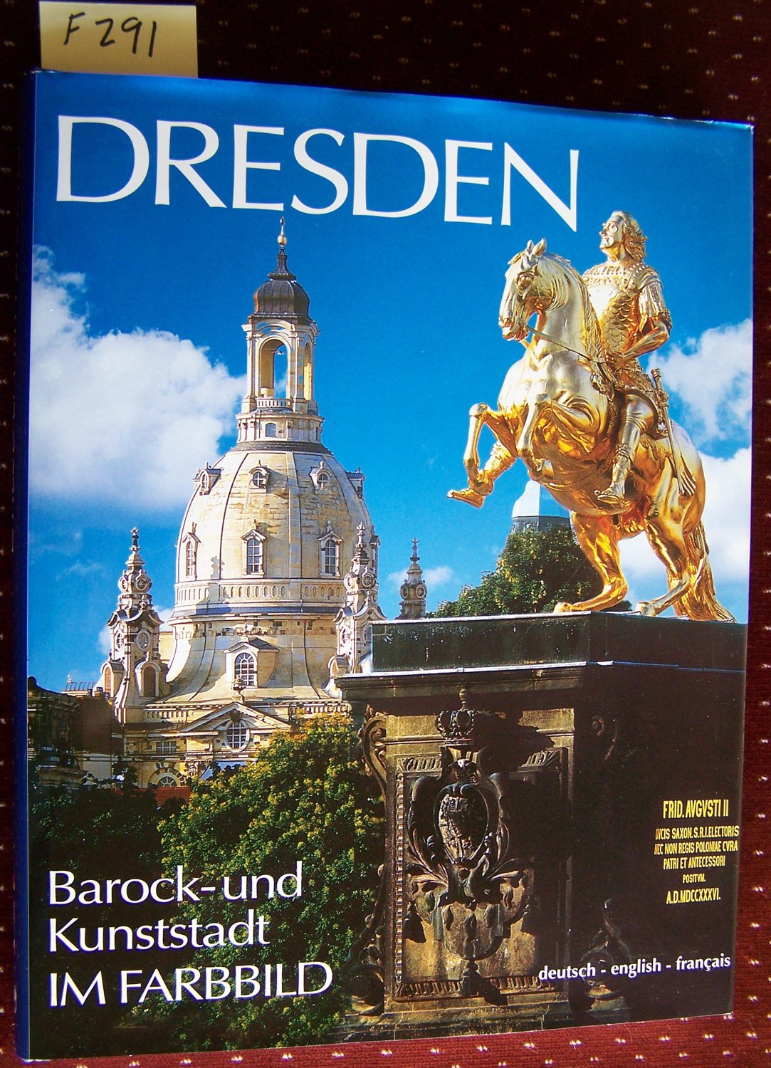 DRESDEN Barock- und Kunststadt - Texte in Deutsch/Englisch/Französisch 9783934328891