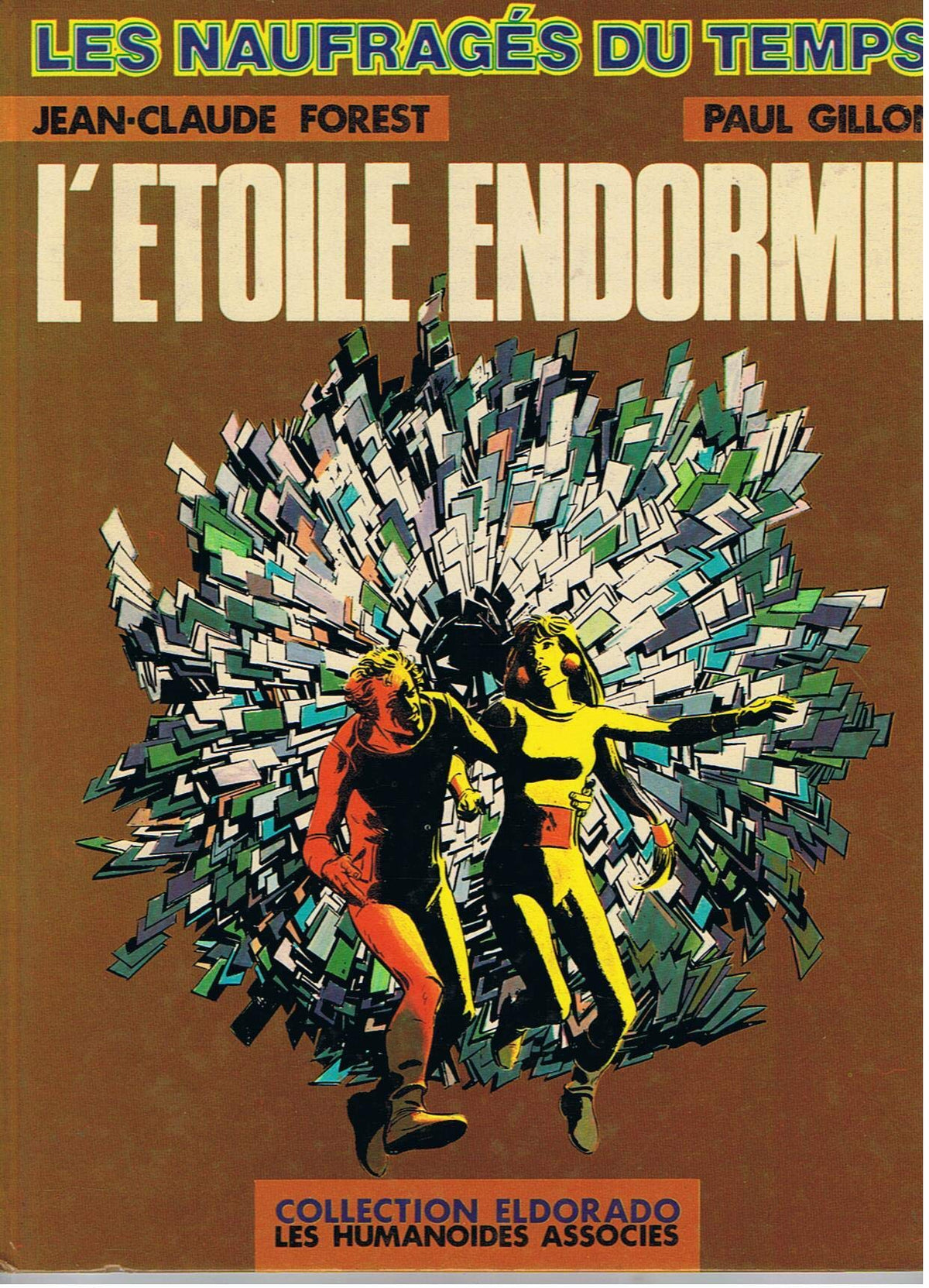 Les Naufragés du Temps, tome 1 : L'Etoile endormie 9782731601244