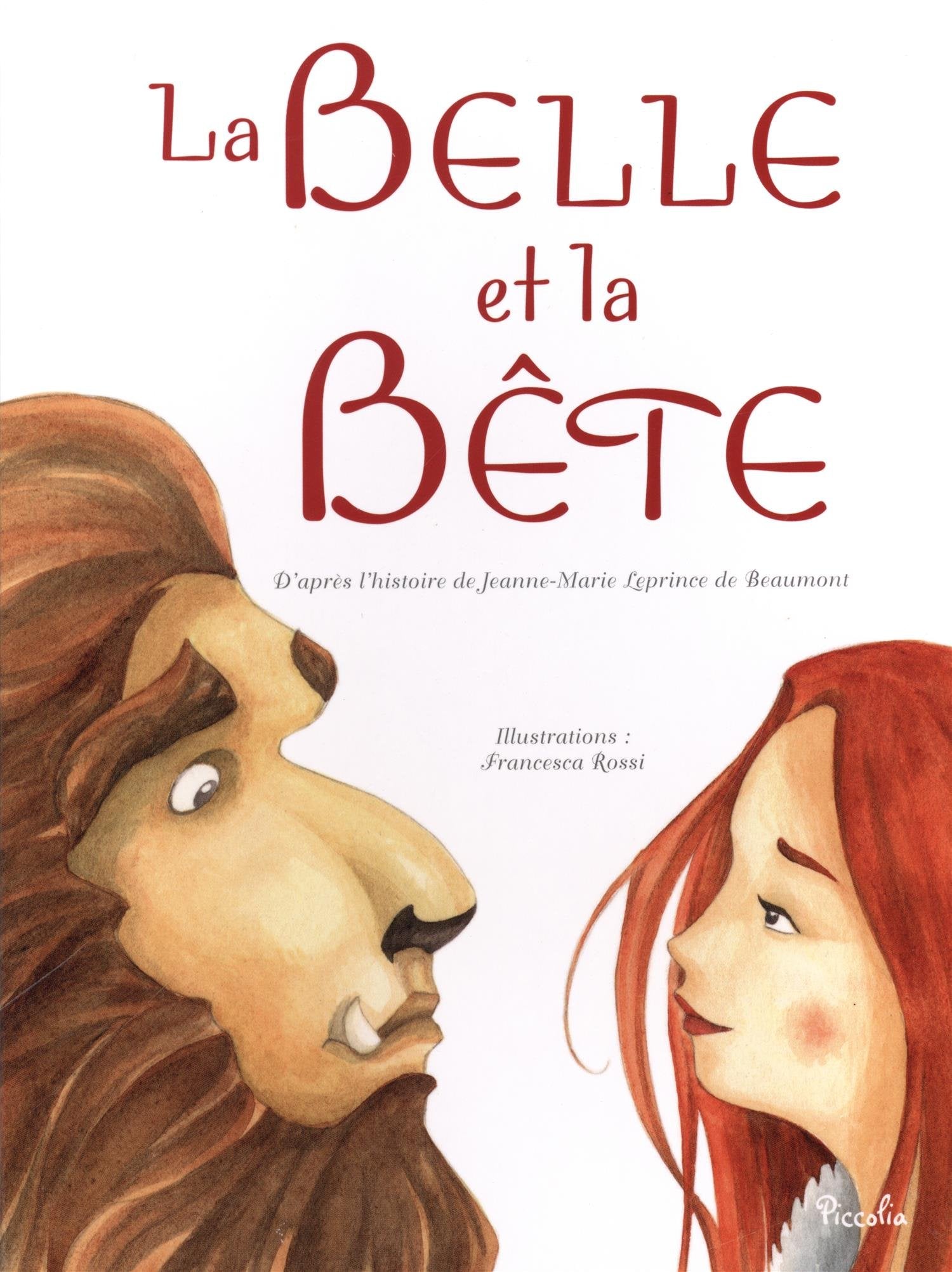 La Belle et la Bête 9782753034716