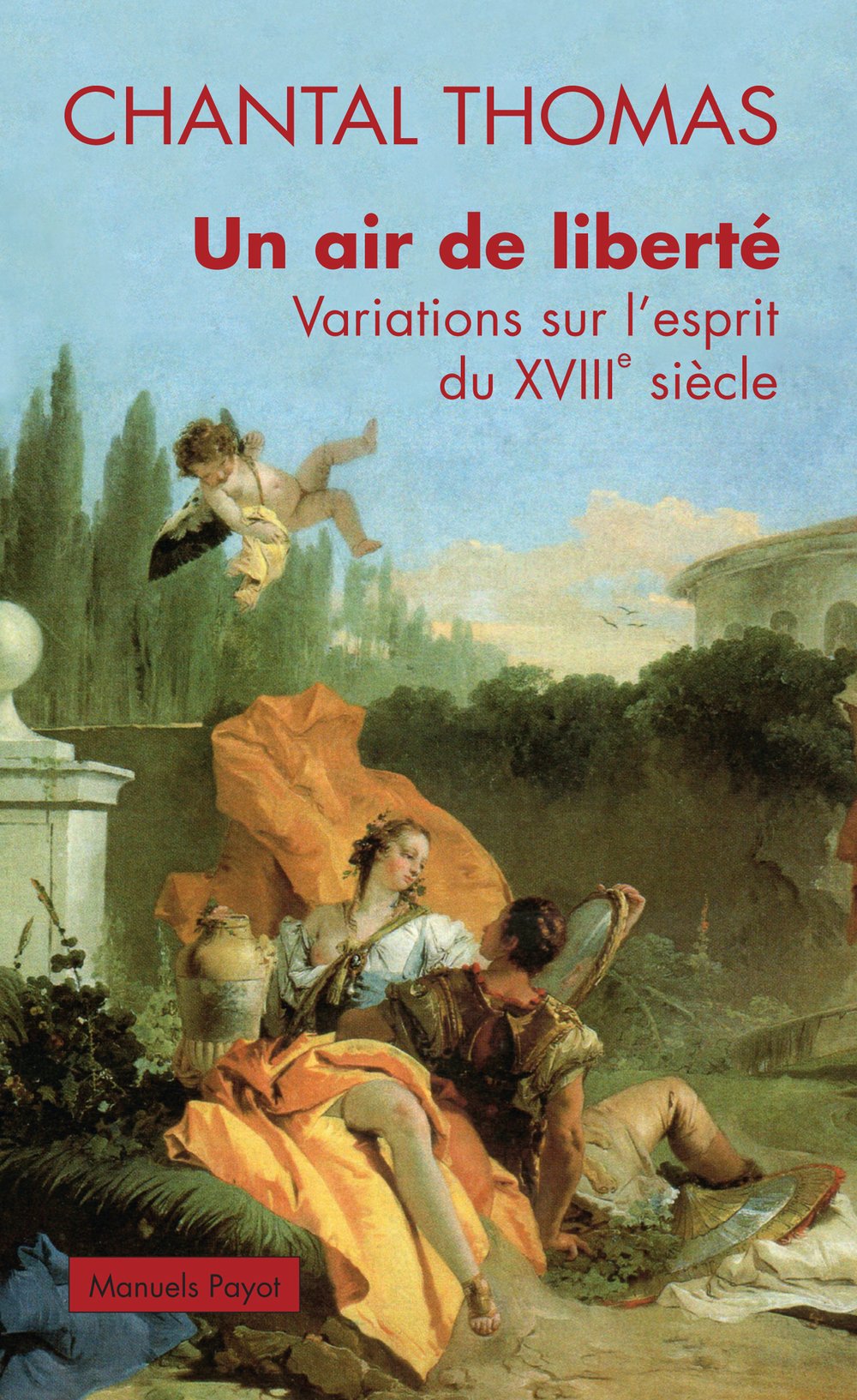 Un air de liberté: Variations sur l'esprit du XVIIIe siècle 9782228909655