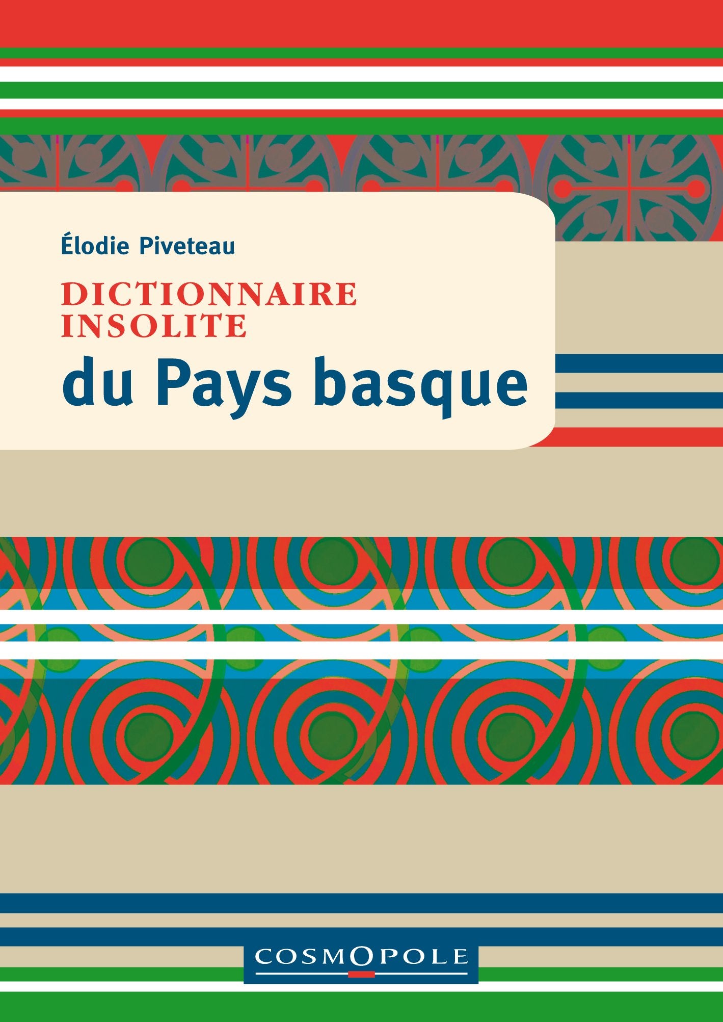 Dictionnaire insolite du Pays basque 9782846300988