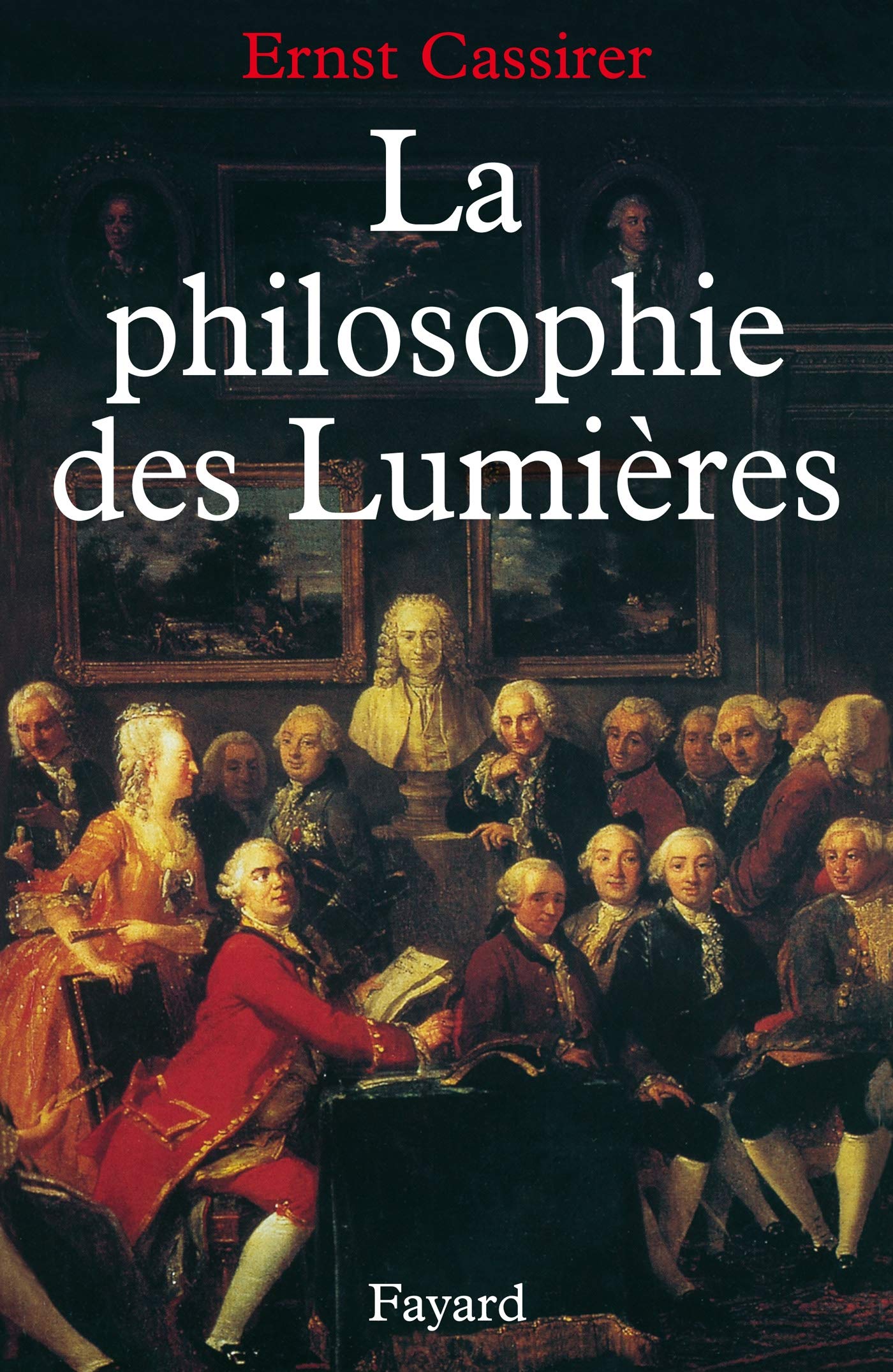 LA PHILOSOPHIE DES LUMIERES 9782213026039